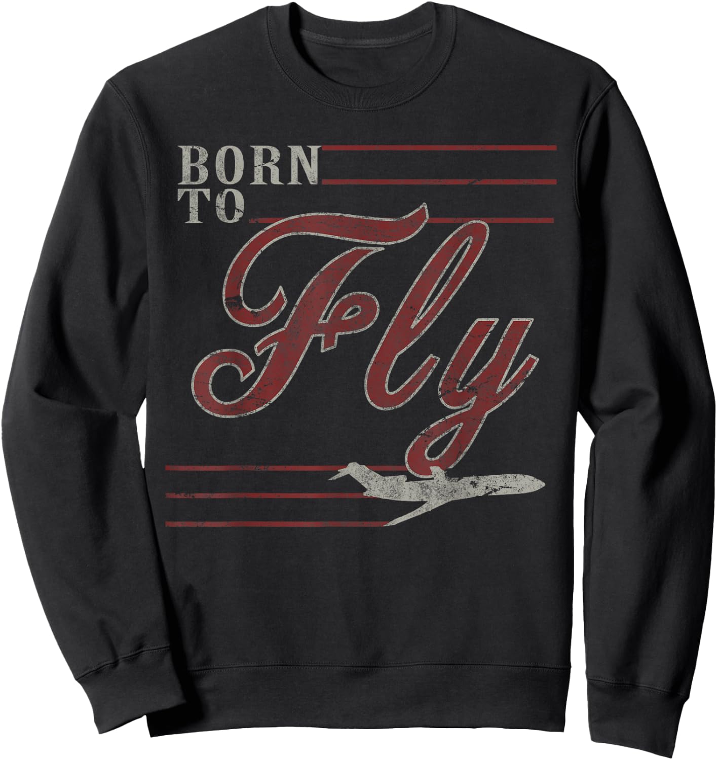 Born to Fly 727 Airplane Vintage Distressed Pilot Sweatshirt - Sweatshirt | Black