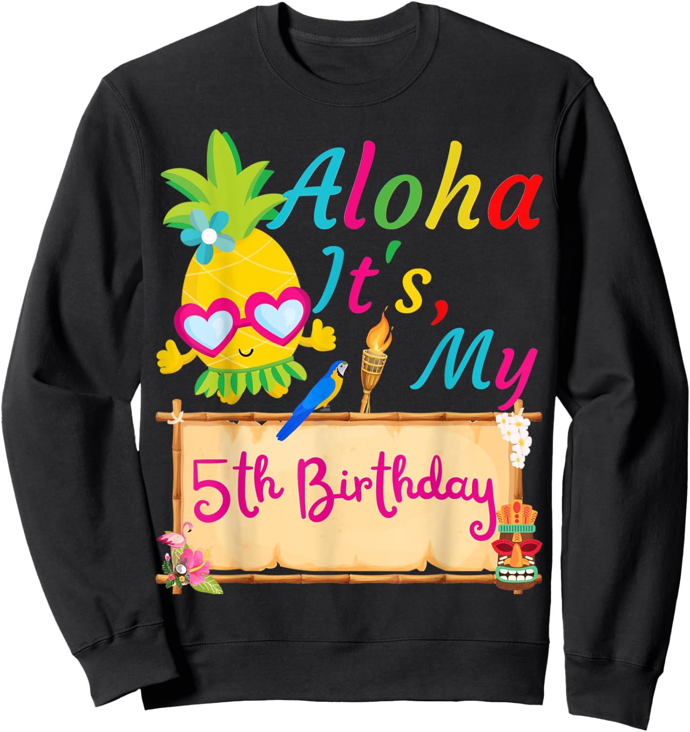 Aloha It's My 5th Birthday Hawaii 5 Years Girl Luau Candles Sweatshirt - Sweatshirt | Black