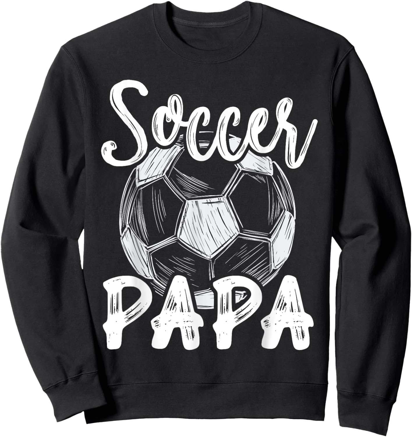 Soccer Papa Family Matching Team Player Soccer Ball Sweatshirt - Sweatshirt | Black