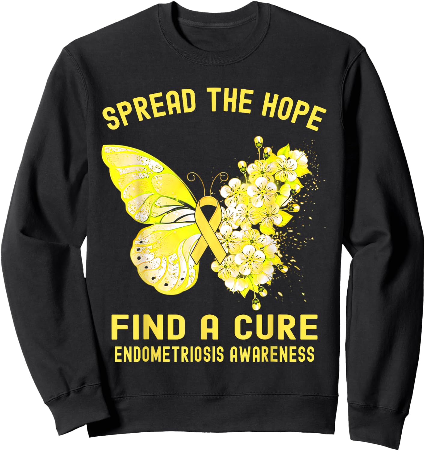 Spread The Hope Find A Cure Endometriosis Awareness Sweatshirt - Sweatshirt | Black