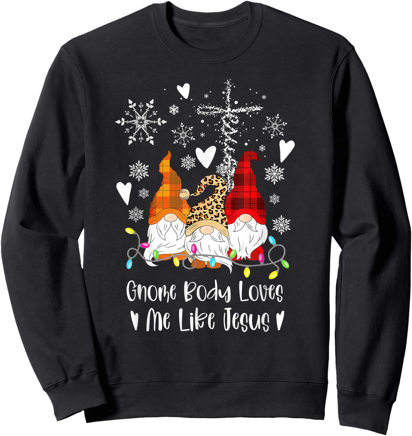 Gnome Christmas Gnome Body Loves Like Jesus Gnomes Sweatshirt - Sweatshirt | Black