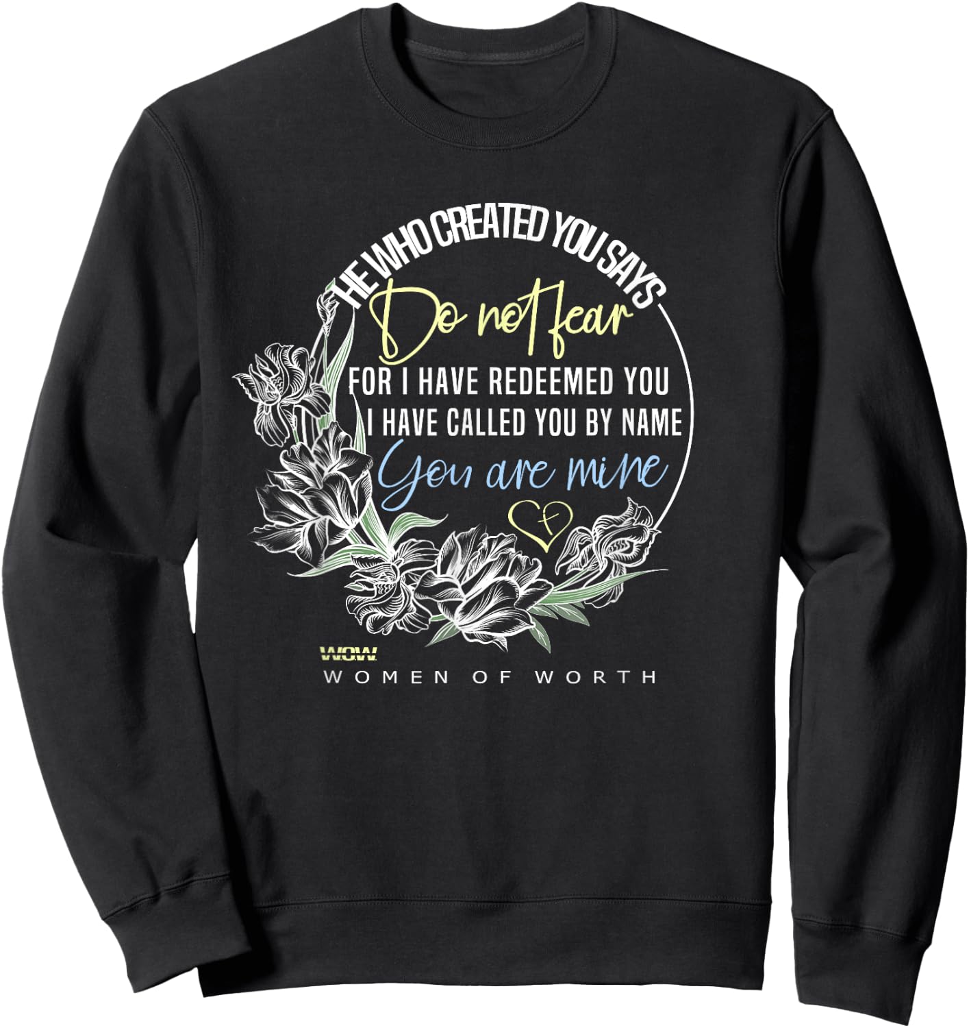 Isaiah 43:1 Bible Verse Do Not Fear Sweatshirt - Sweatshirt | Black