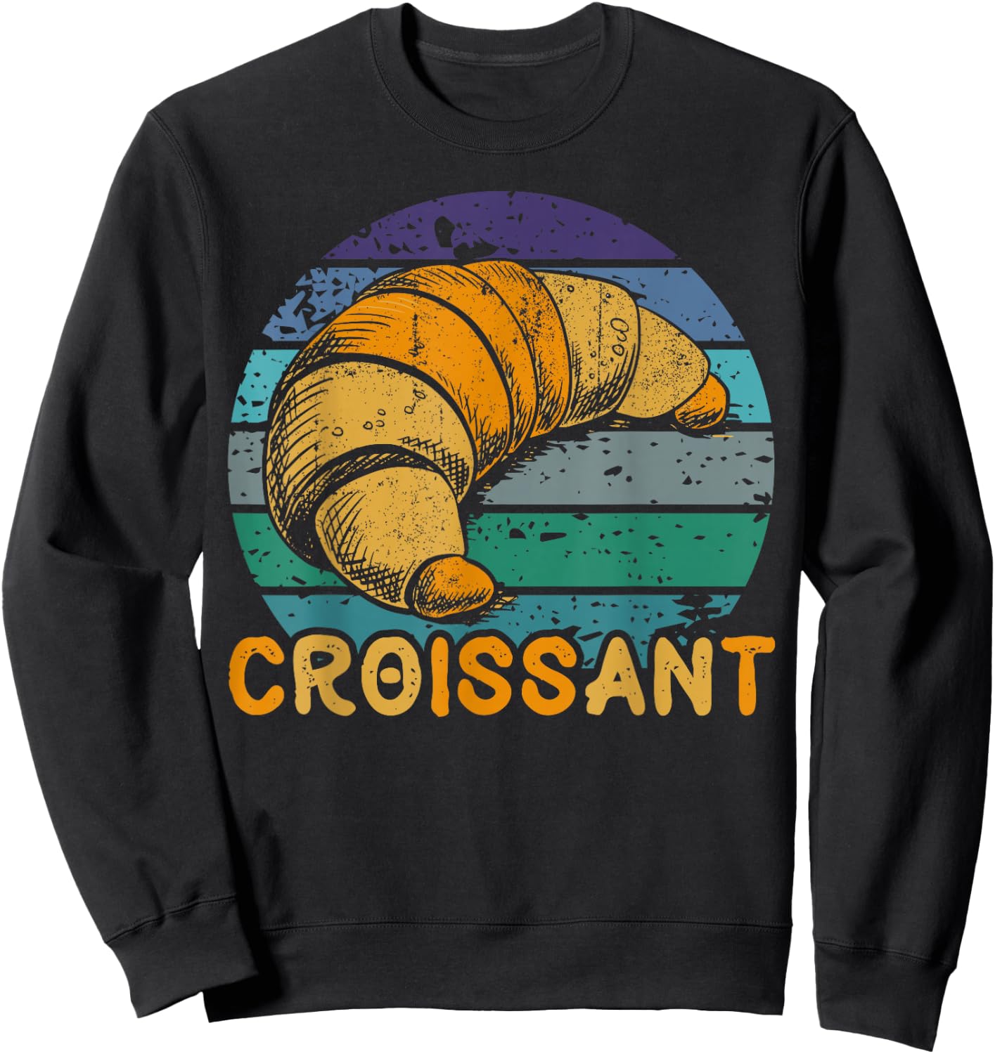 Vintage Retro Croissant Funny Pastry Chef Gifts Sweatshirt - Sweatshirt | Black