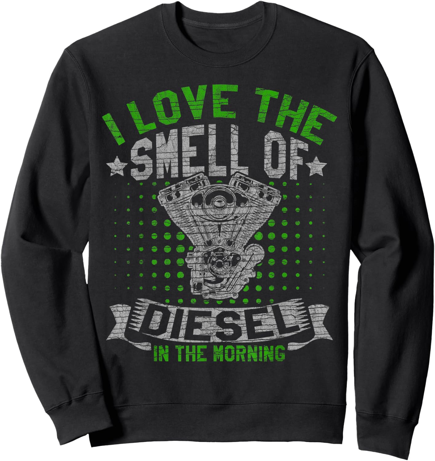 Diesel in the Morning for Truck Driver Sweatshirt - Sweatshirt | Black
