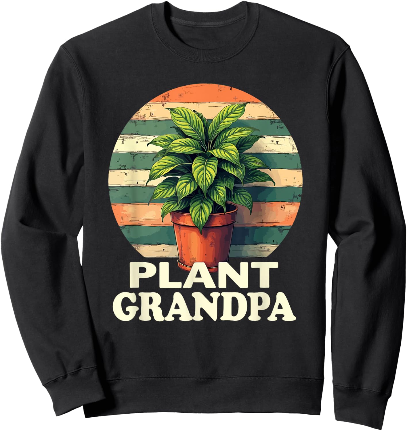 Plant Grandpa Nature Botanical Gardener Plant Gardening Sweatshirt - Sweatshirt | Black