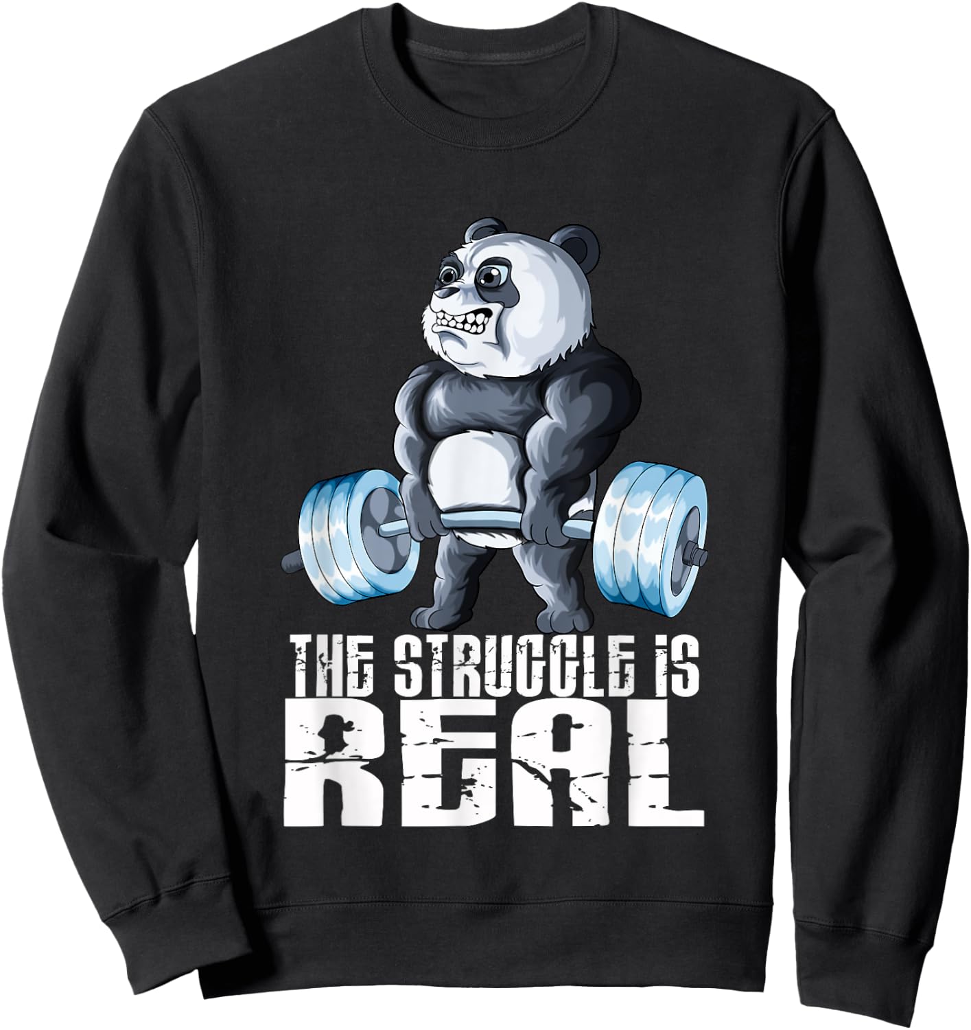 The Struggle Is Real Fitness Panda Weightlifting Sports Sweatshirt - Sweatshirt | Black