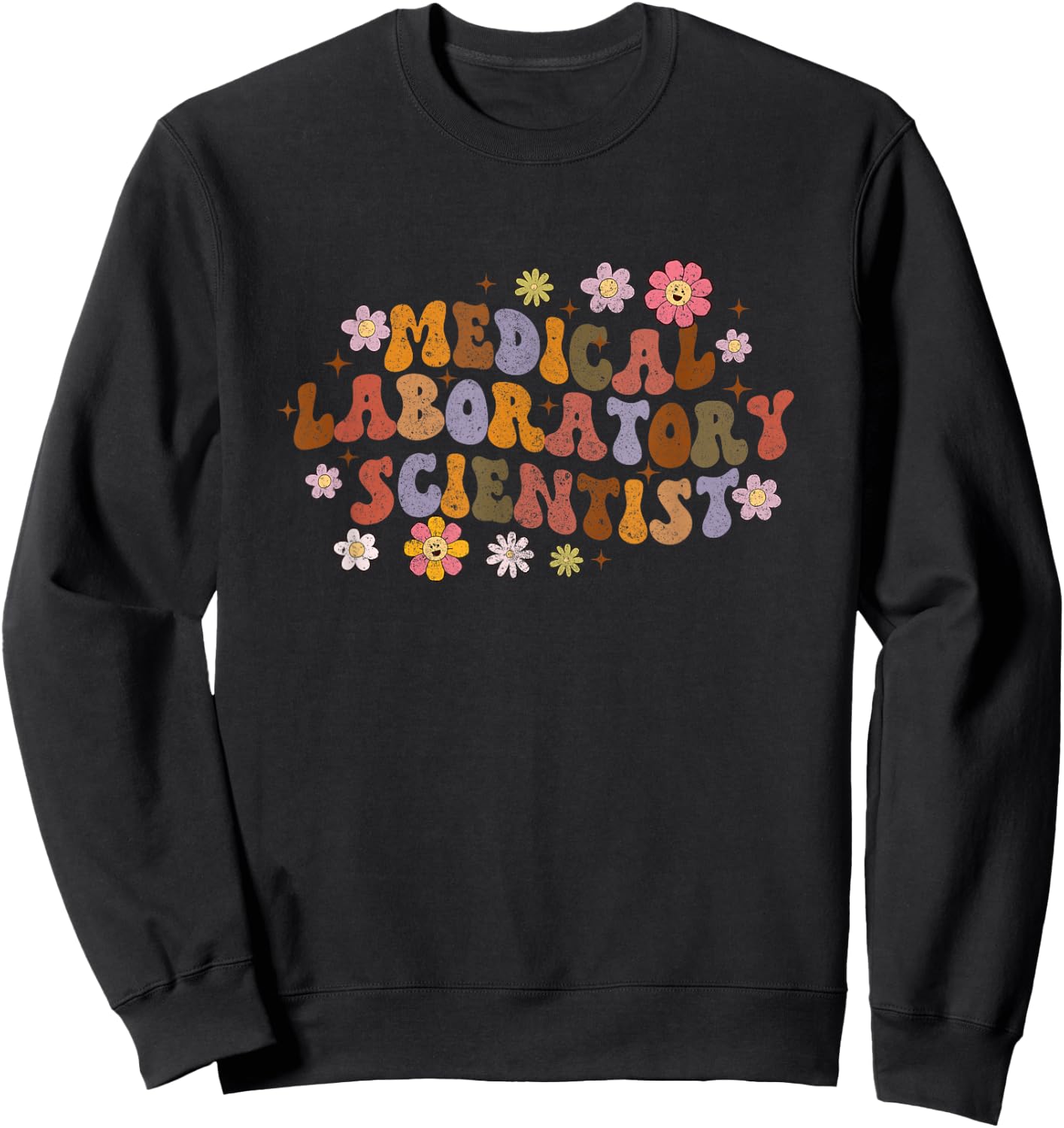 Medical Laboratory Scientist Medical Lab Tech Laboratory Sweatshirt - Sweatshirt | Black