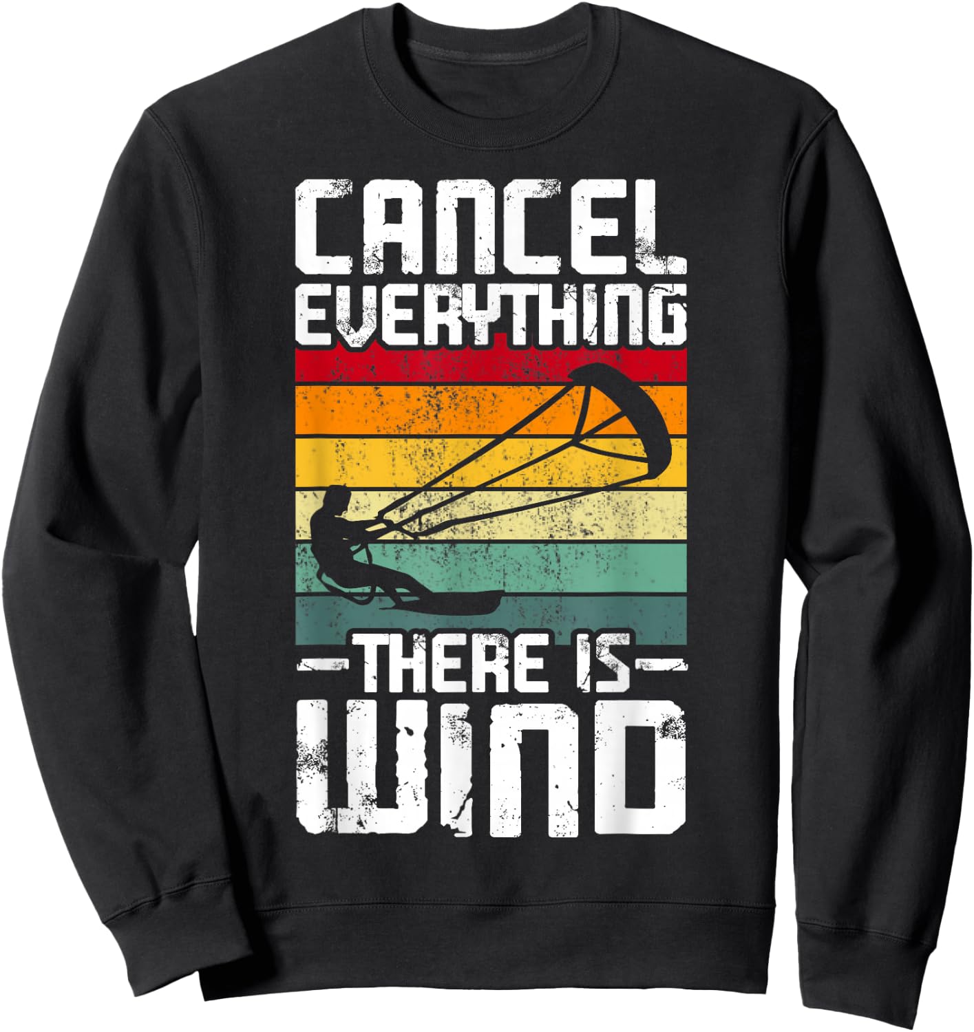 Cancel everything, there is wind. Sweatshirt - Sweatshirt | Black