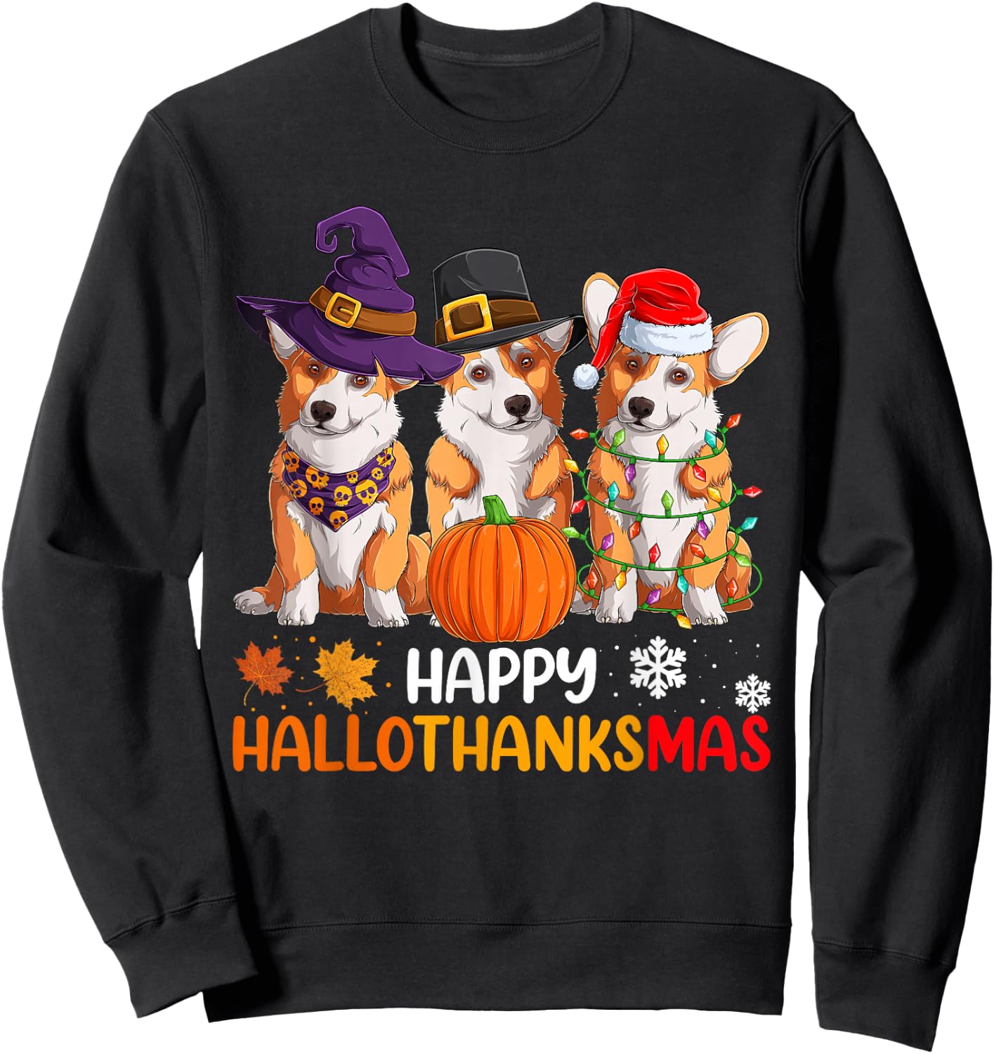Happy Halloween Shirts, Welsh Corgi Dog Happy Hallothanksmas Sweatshirt - Sweatshirt | Black