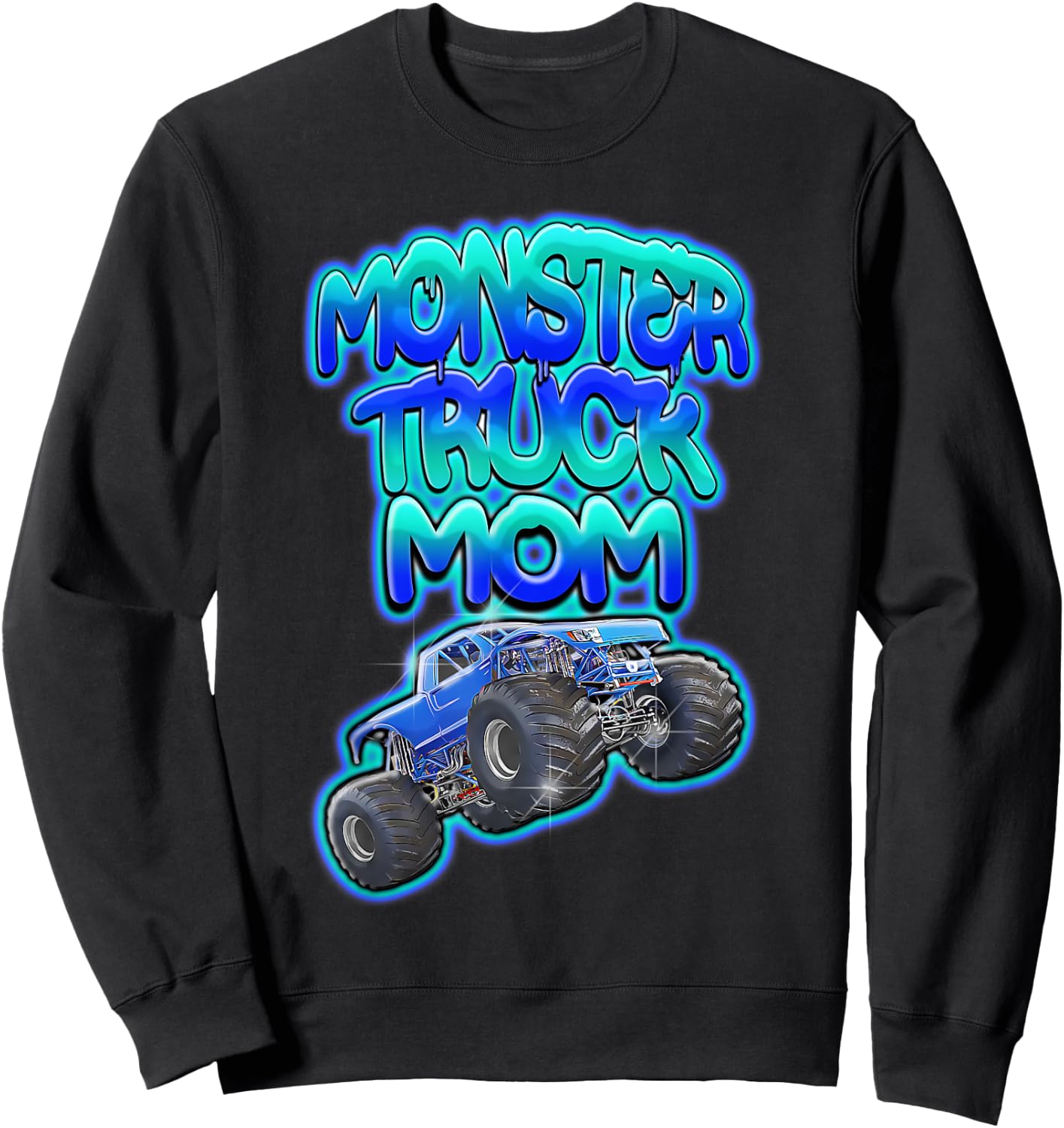 Monster Truck Mom Cool Blue Graffiti Style Sweatshirt - Sweatshirt | Black