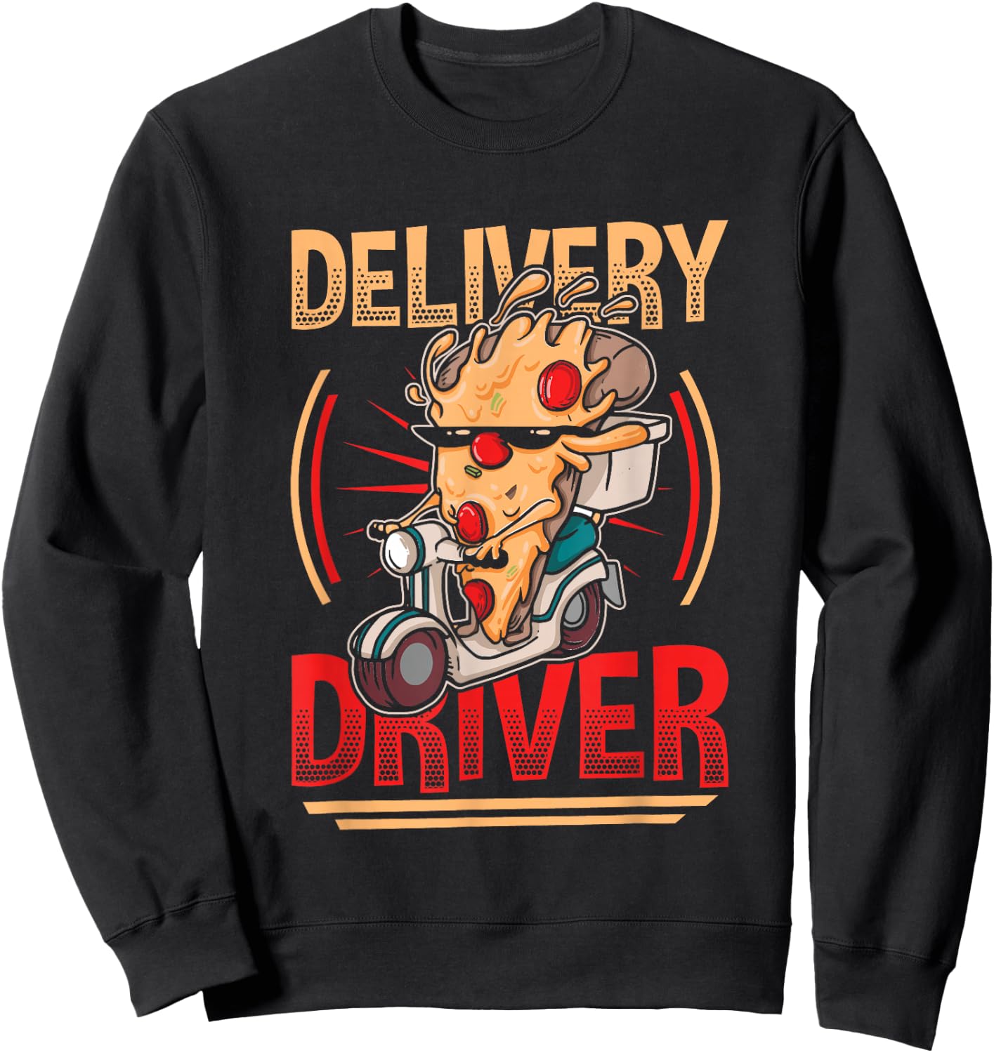 Pizza Delivery Driver Sweatshirt - Sweatshirt | Black