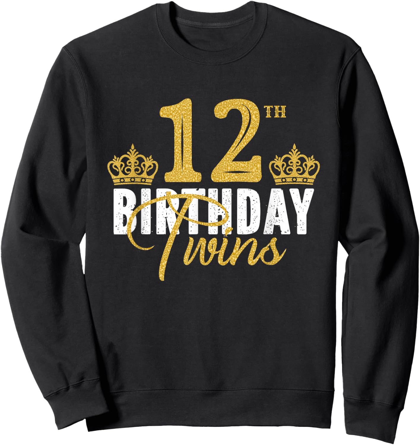12th Birthday Twins 12 Years Old Party Idea For Boy And Girl Sweatshirt - Sweatshirt | Black