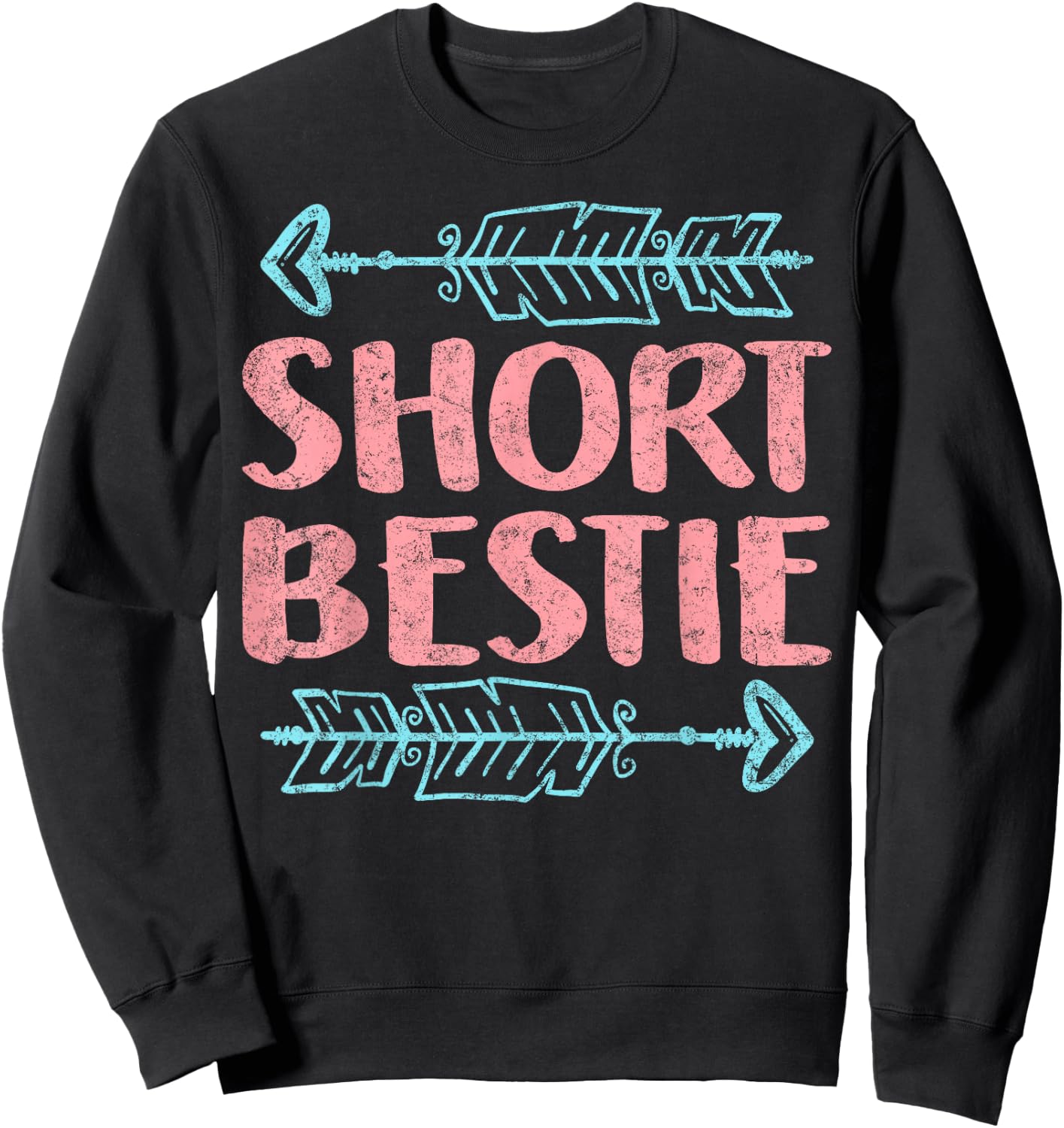 Best Friends Matching Tall Short Bestie Birthday BFF Besties Sweatshirt - Sweatshirt | Black