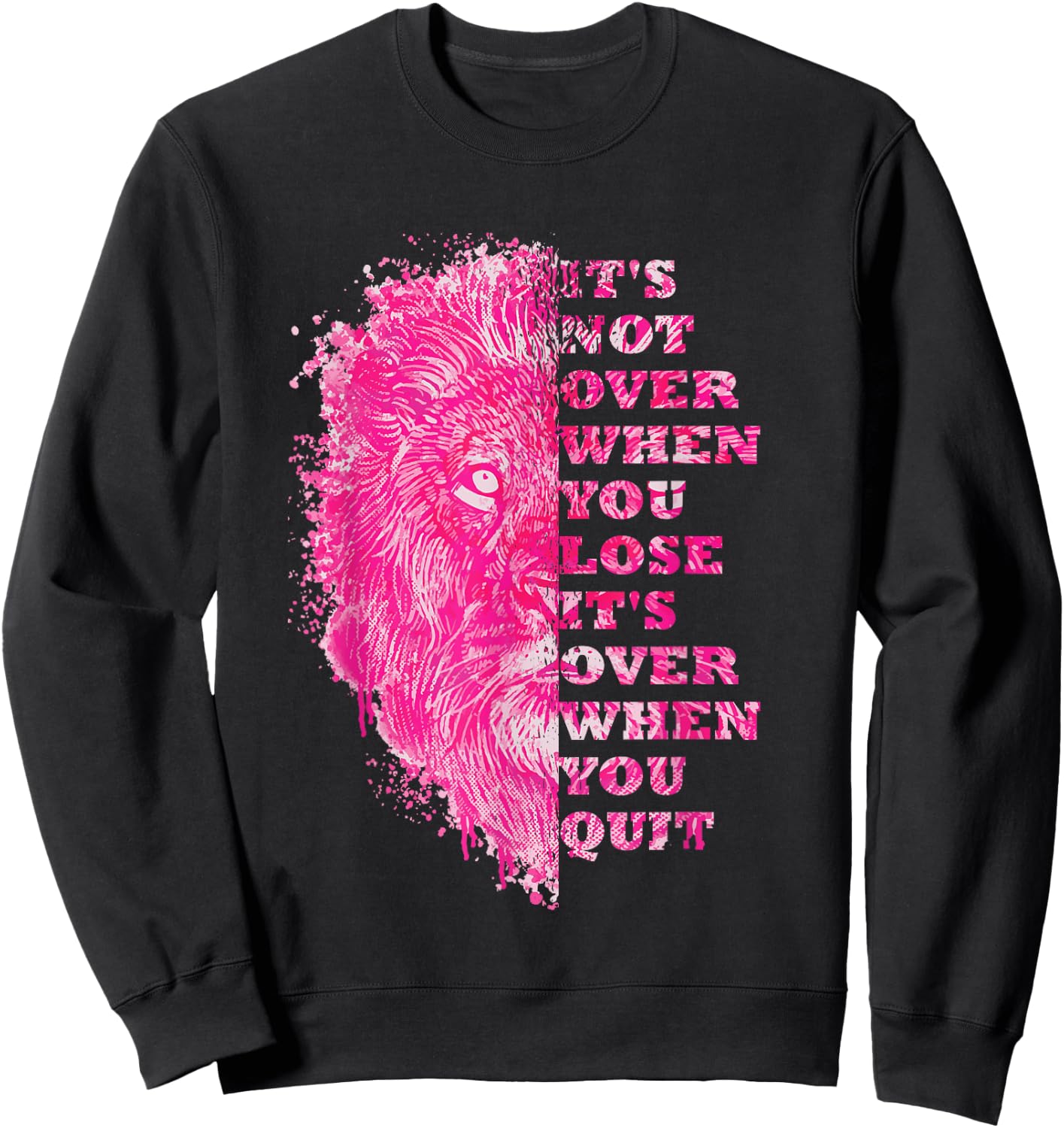 Lion Gym Quote Positive Message Motivation Training Saying Sweatshirt - Sweatshirt | Black