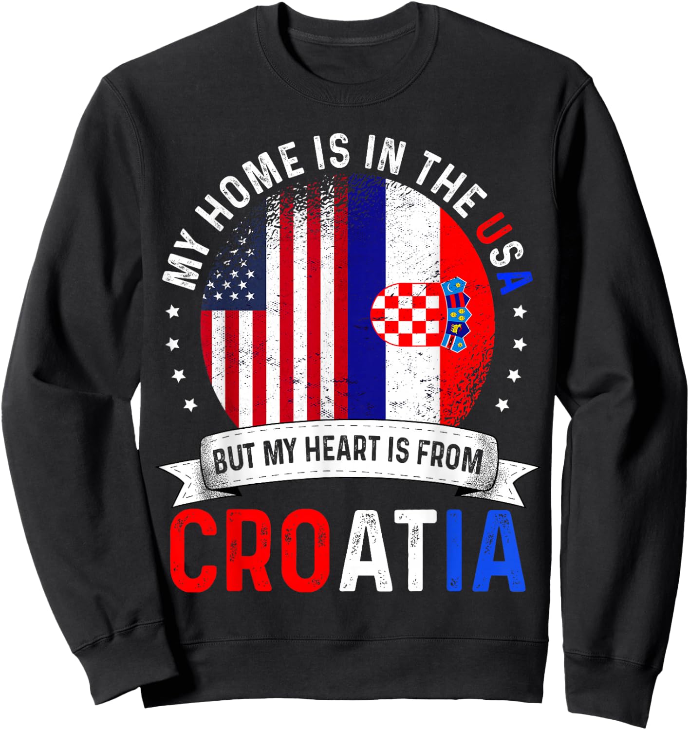 Croatian American Patriot Heart is from Croatia Flag Sweatshirt - Sweatshirt | Black