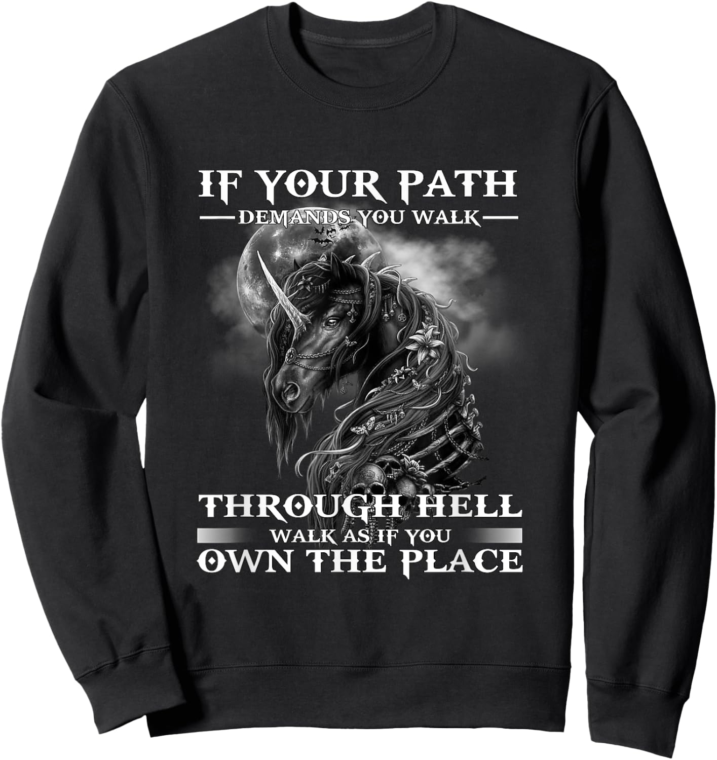 If Your Path Demands You Walk Through Hell Skull Horse Sweatshirt - Sweatshirt | Black