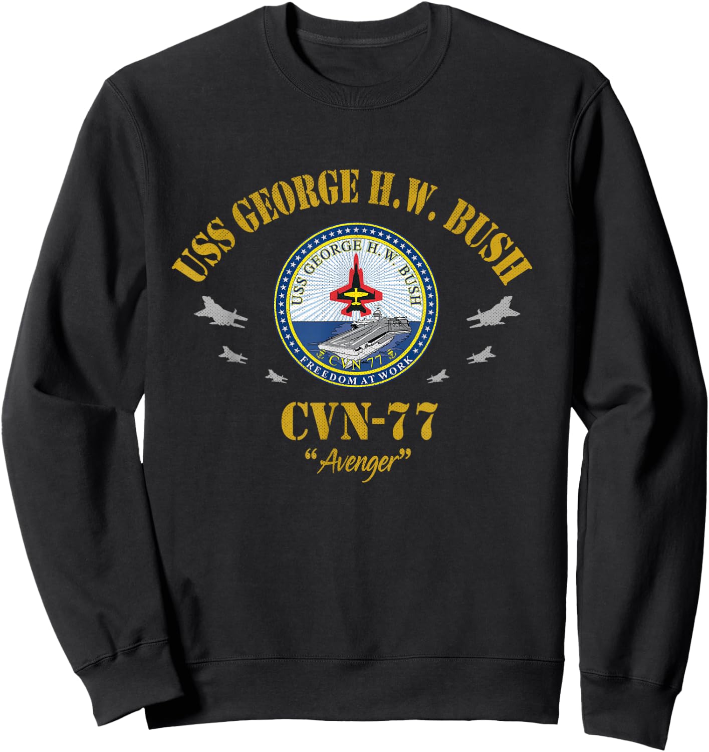 USS George H.W. Bush CVN-77 Aircraft Carrier Veteran Flag Sweatshirt - Sweatshirt | Black