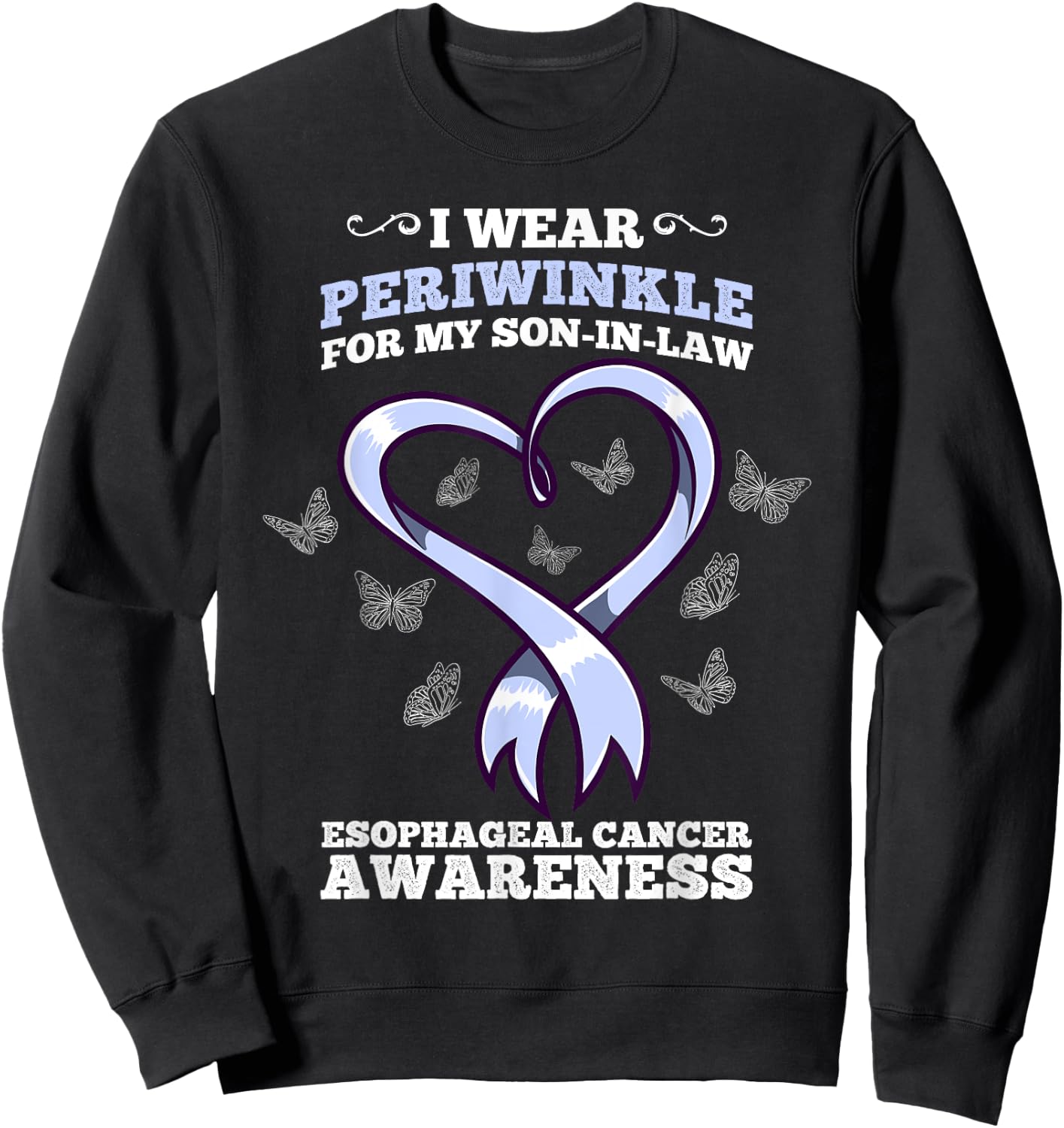 I Wear Periwinkle Son In Law Esophageal Cancer Awareness Sweatshirt - Sweatshirt | Black
