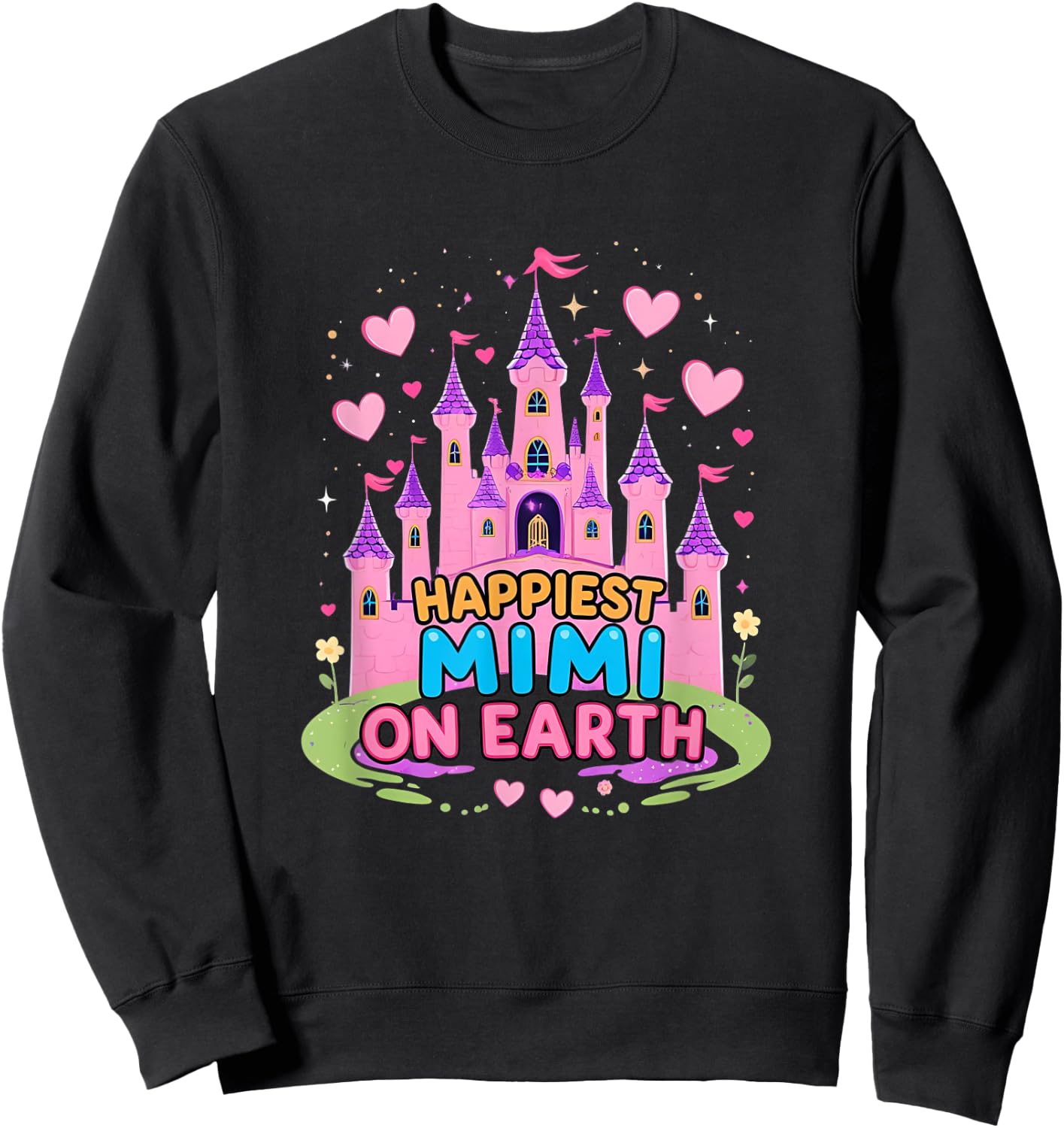 Happiest Mimi On Earth Matching Family Trip Sweatshirt - Sweatshirt | Black