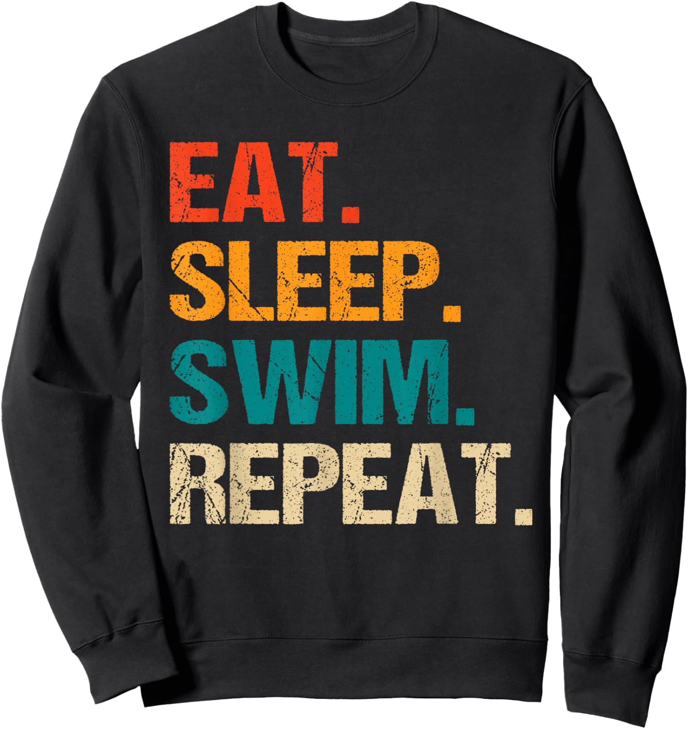 Eat Sleep Swim Repeat Pool Swimmer Water Polo Swimming Sweatshirt - Sweatshirt | Black