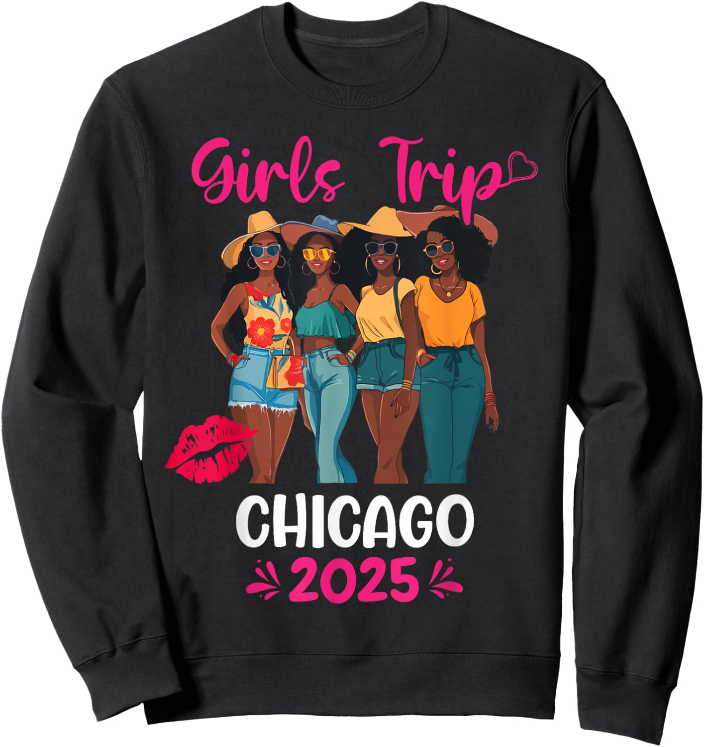 Black Girls Trip Chicago 2025 Vacation Matching Sweatshirt - Sweatshirt | Black