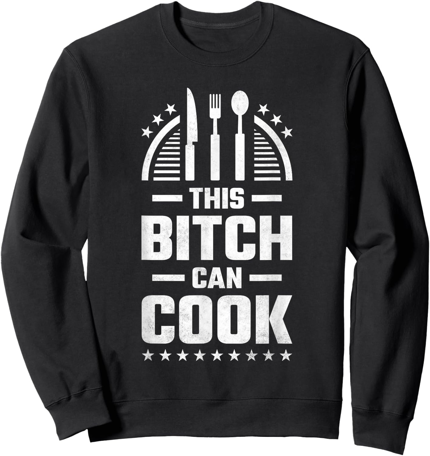 This Bitch Can Cook, Cooking Sweatshirt - Sweatshirt | Black