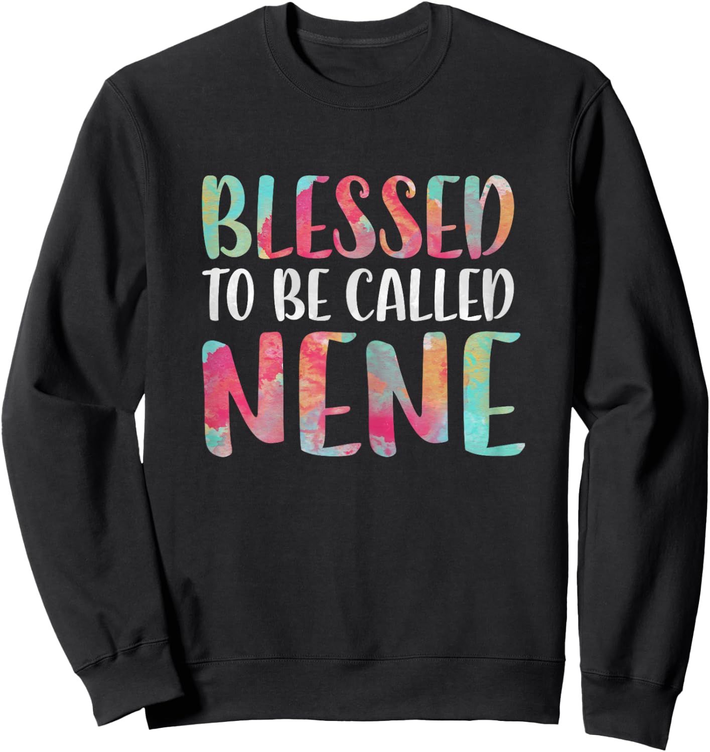 Blessed To Be Called Nene Shirt Women Mothers Day Sweatshirt - Sweatshirt | Black