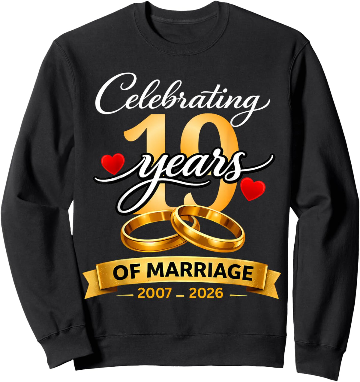 19 Years of Marriage 19th Anniversary 2007 2026 Shirt Sweatshirt - Sweatshirt | Black