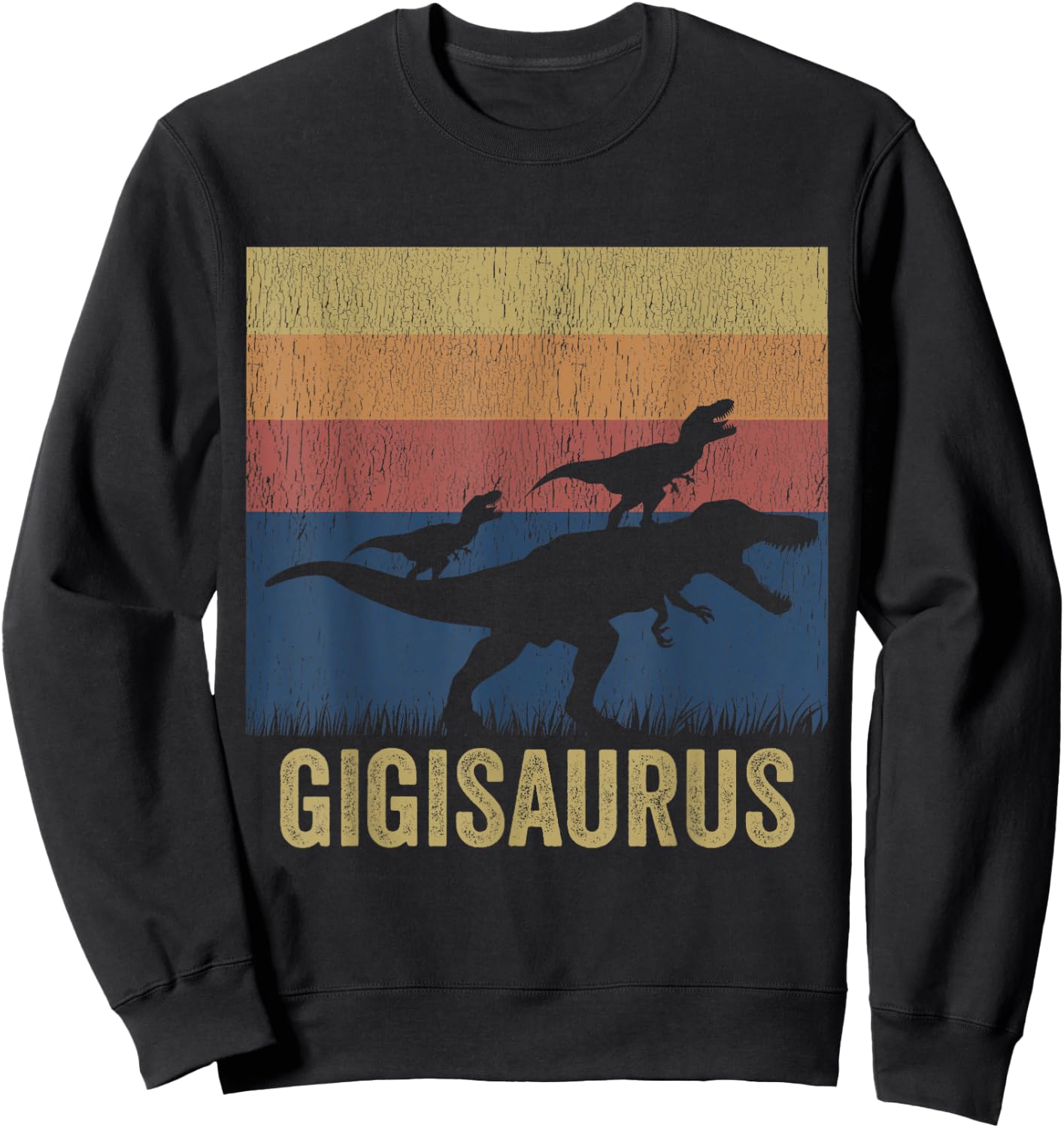 Gigisaurus T Rex Dinosaur Gigi Saurus Matching Dinosaur Sweatshirt - Sweatshirt | Black