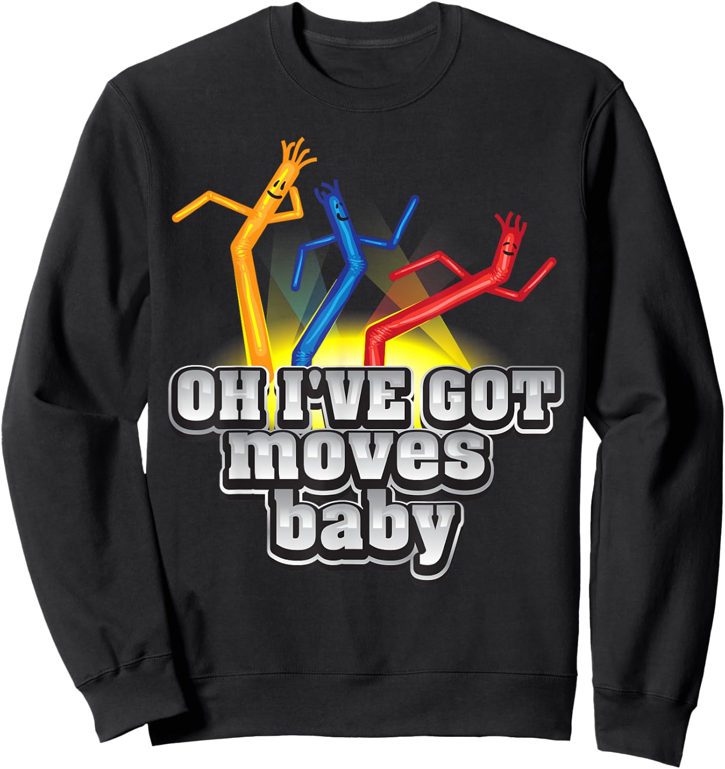 Cool Oh I've Got Moves Baby For Cute Kids & Toddlers Sweatshirt - Sweatshirt | Black