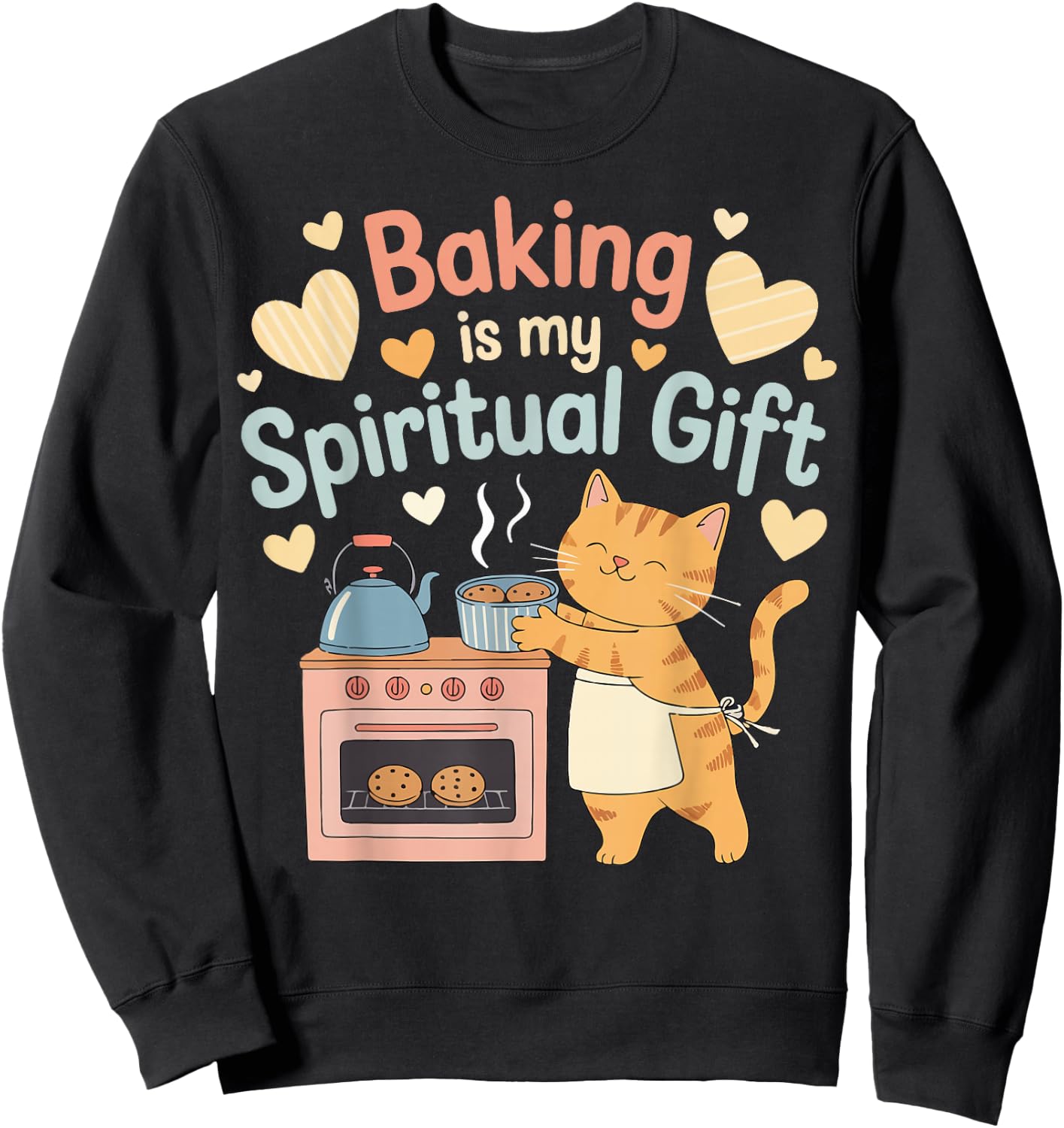Baking Is My Spiritual Gift Sweatshirt - Sweatshirt | Black
