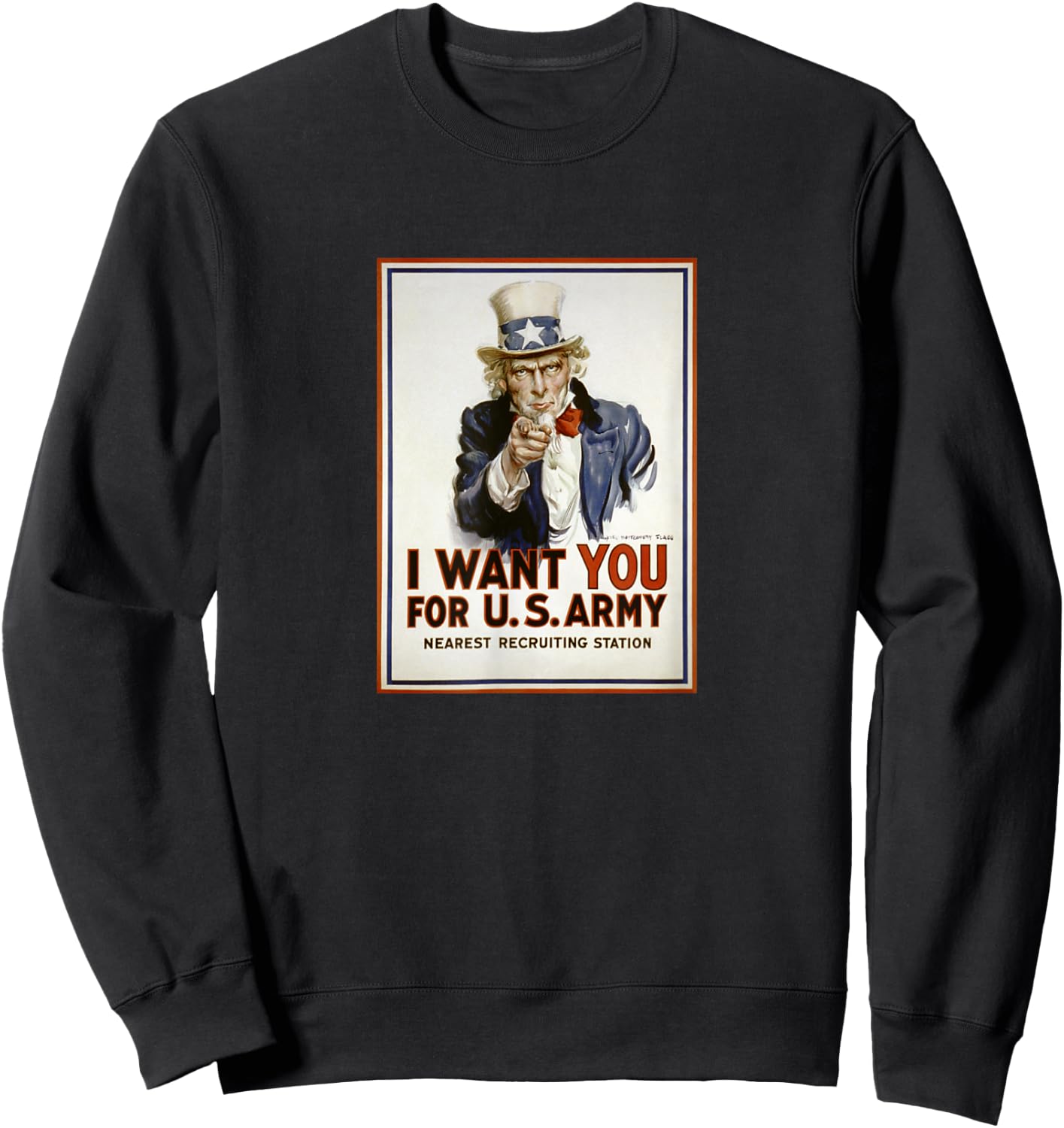 Uncle Sam Vintage I Want You For US Army Patriotic Humor Sweatshirt - Sweatshirt | Black