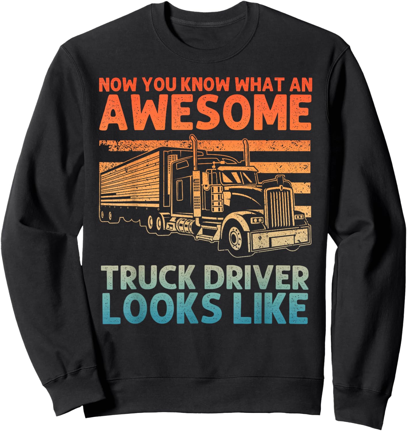 Truck Driver Art Women Truck Driver Trucking Trucker Sweatshirt - Sweatshirt | Black