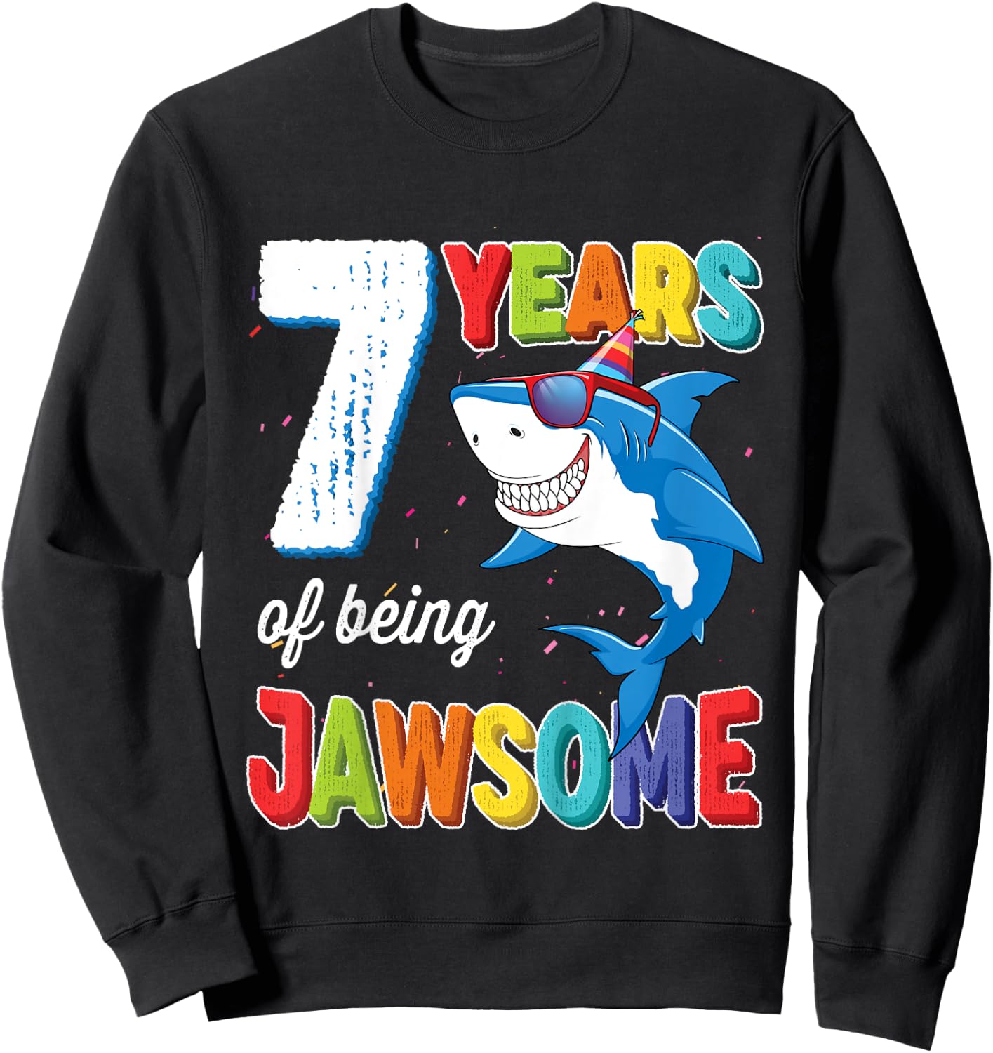 Kids 7 Year Old Boys Kids JawSome Shark 7th Birthday Sweatshirt - Sweatshirt | Black