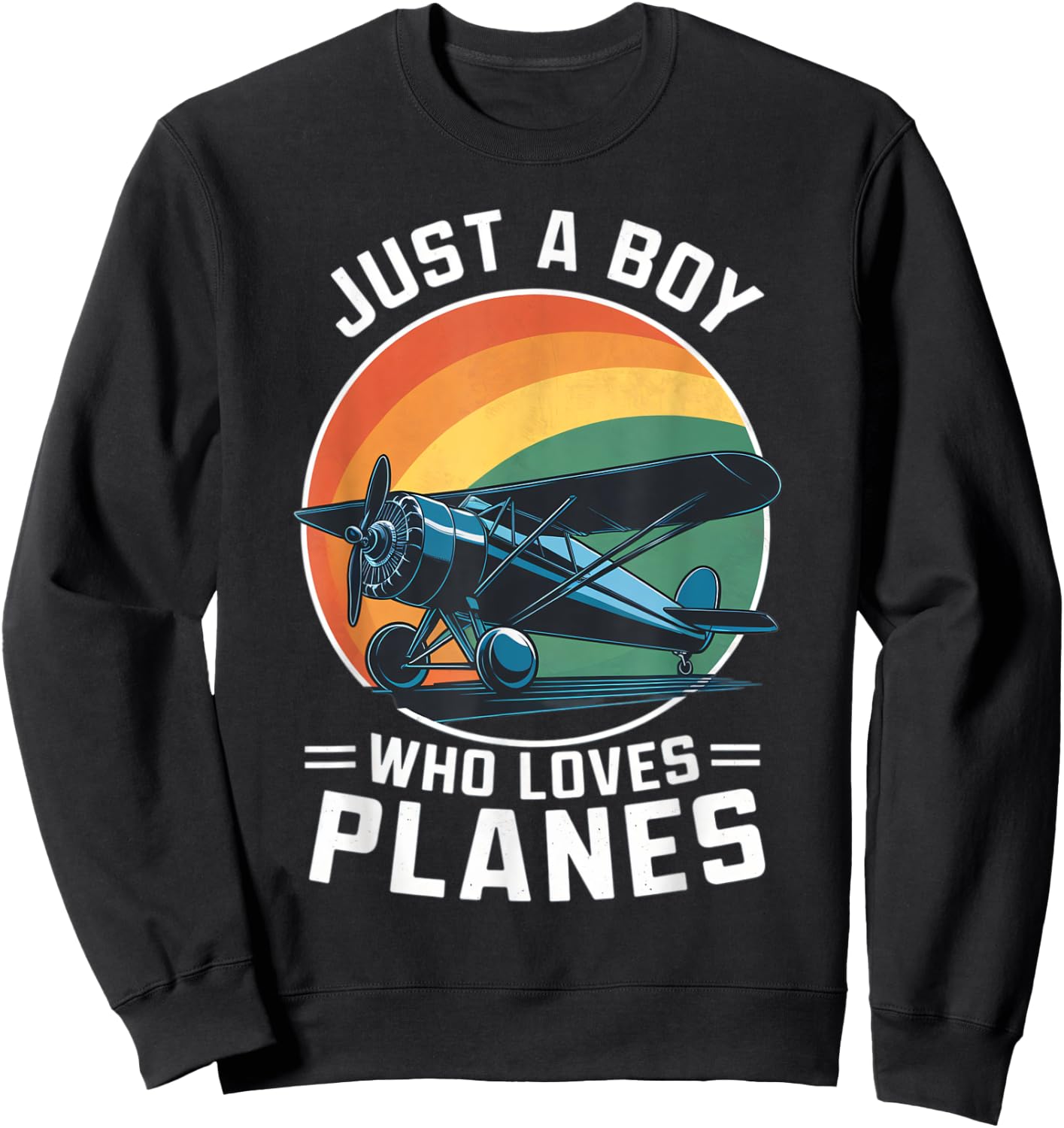 Just A Boy Who Loves Planes Toddler Airplane Lover Cute Sweatshirt - Sweatshirt | Black