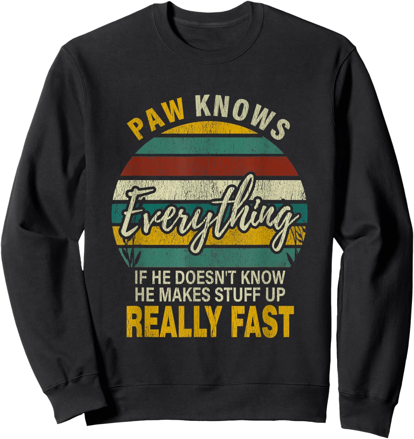 Paw Know Everything Grandpa Christmas Gifts Sweatshirt - Sweatshirt | Black