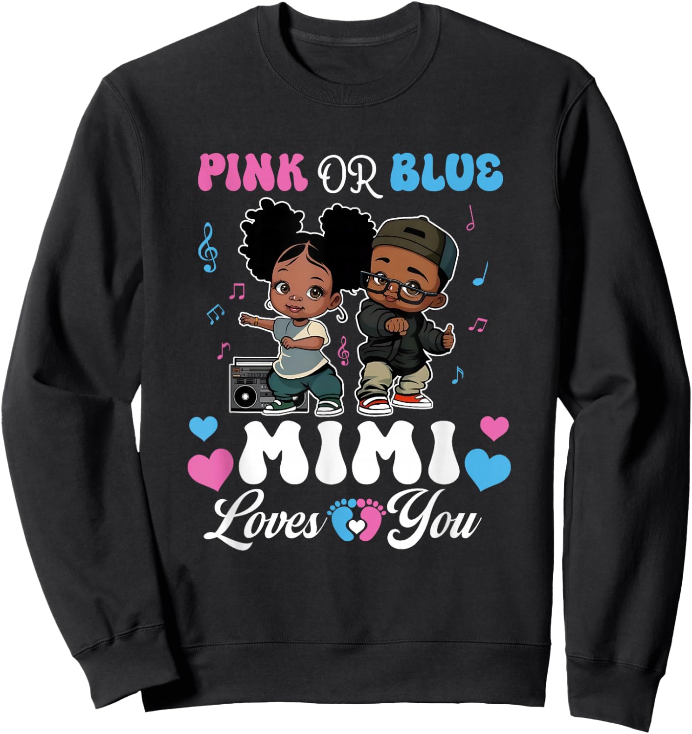 Pink Or Blue Mimi Loves You Black Baby Gender Reveal Sweatshirt - Sweatshirt | Black
