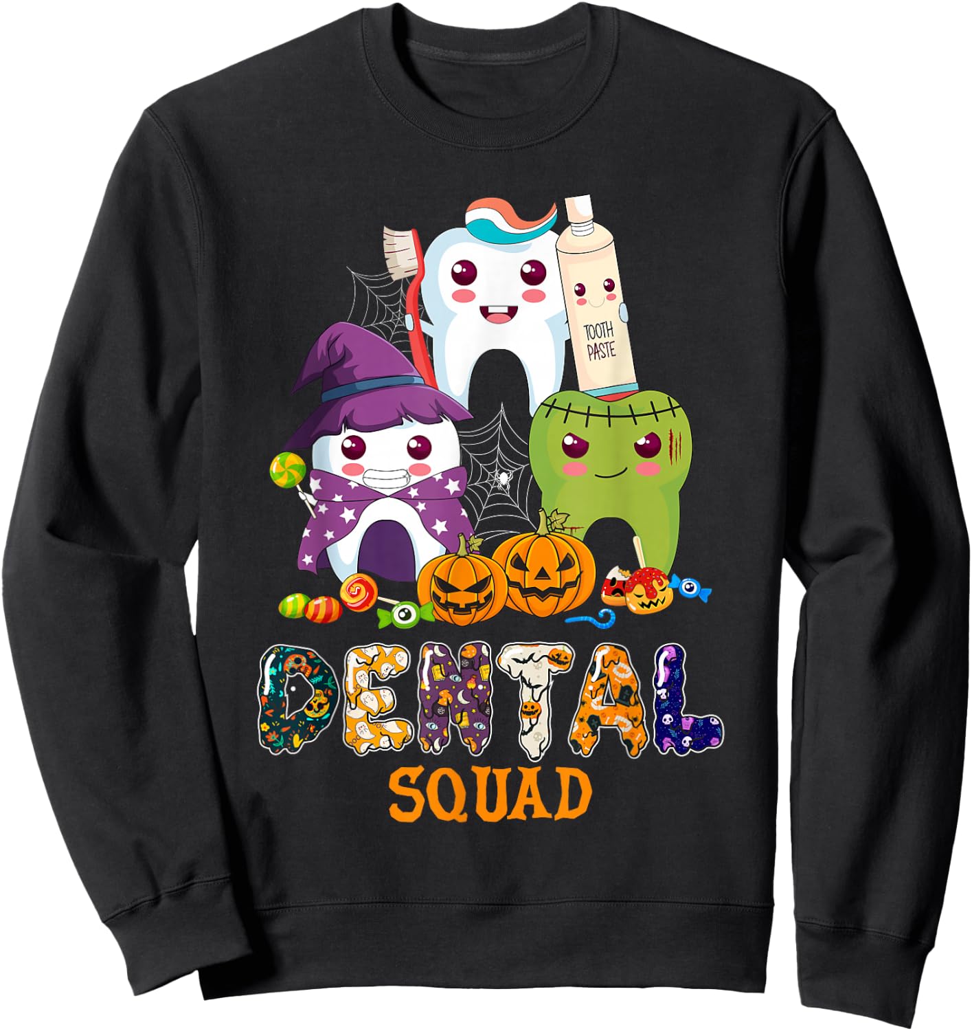 Cute Dental Squad Trick Or Teeth Denstist Halloween Ghost Sweatshirt - Sweatshirt | Black