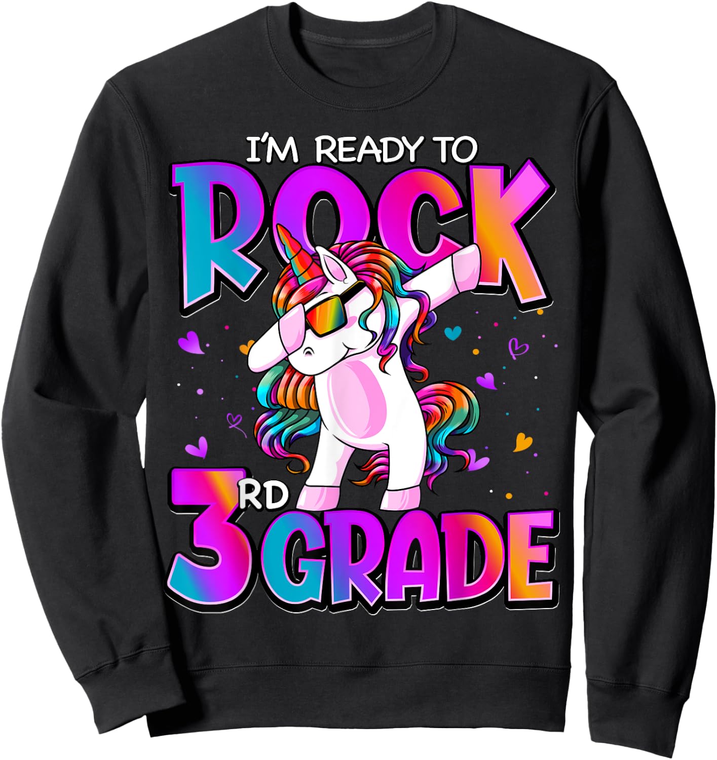 I'm Ready To Rock 3rd Grade Unicorn Back To School Girls Sweatshirt - Sweatshirt | Black
