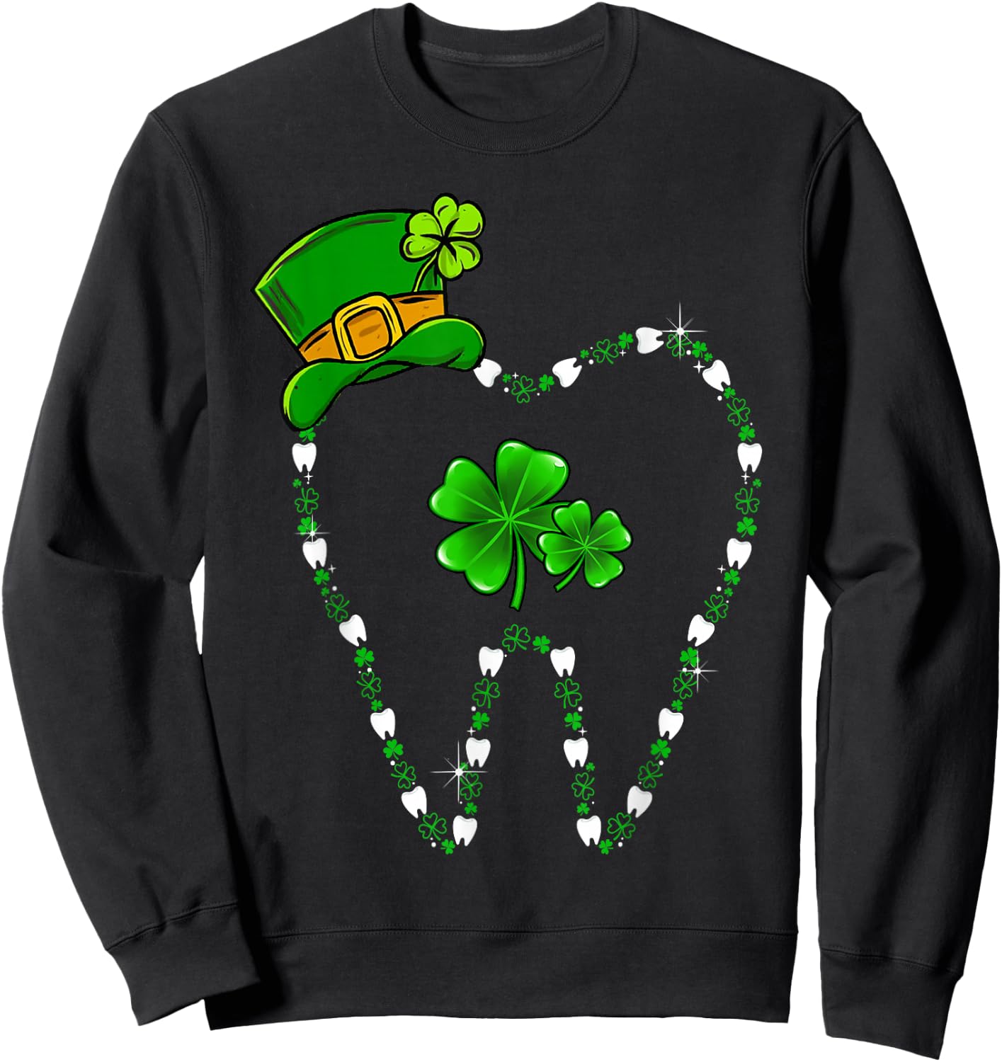 Irish Shamrock Tooth Dental Assistant St Patrick's Day Sweatshirt - Sweatshirt | Black
