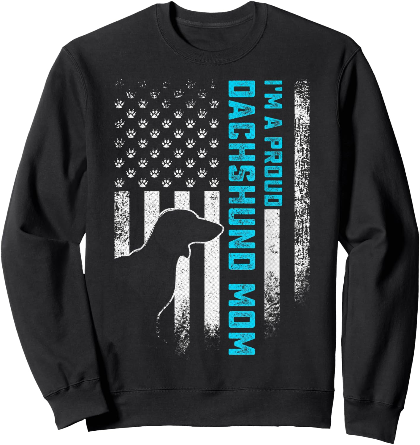 Vintage American Flag I'm A Proud Dachshund Mom Wiener Dog Sweatshirt - Sweatshirt | Black