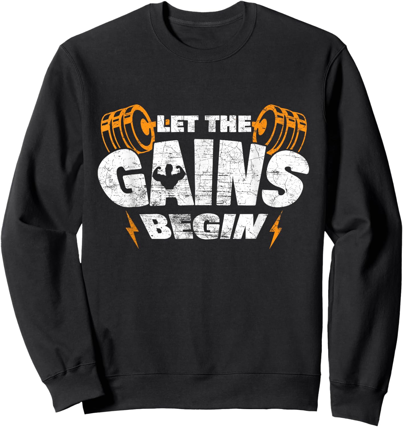 Let The Gains Begin Muscle Work Out Weightlifting Gift Shirt Sweatshirt - Sweatshirt | Black