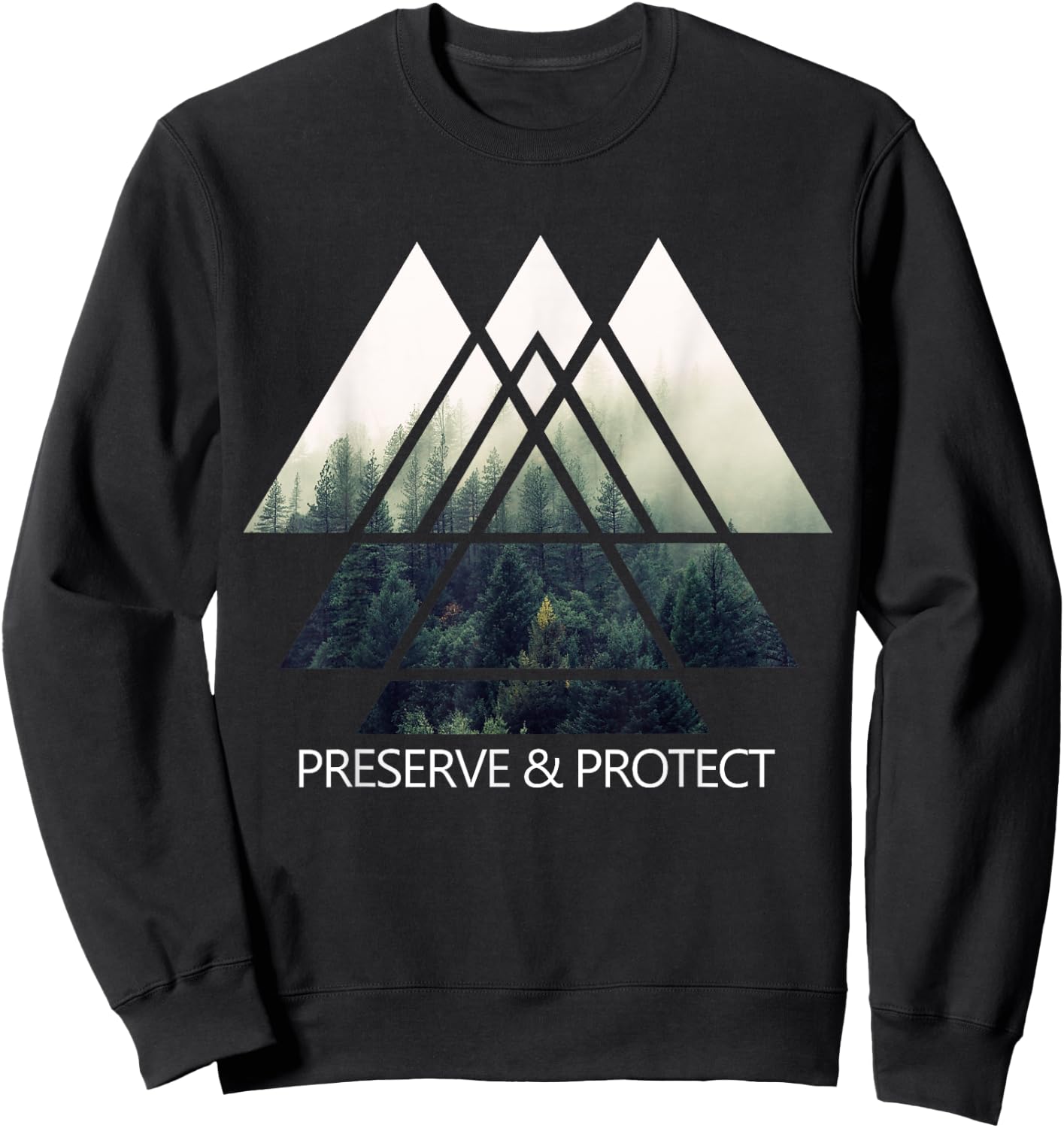 Climate Change Active Preserve & Protect Environmental Gift Sweatshirt - Sweatshirt | Black