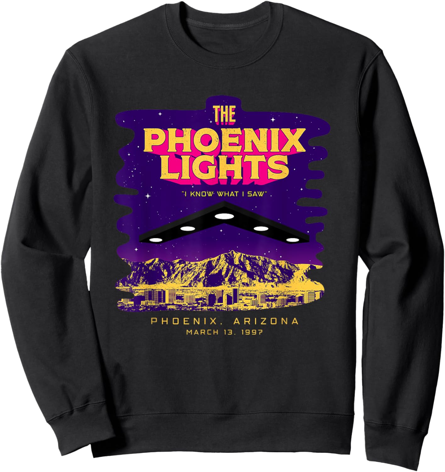 The Phoenix Lights Alien Believer Spaceship UFO Men & Women Sweatshirt - Sweatshirt | Black