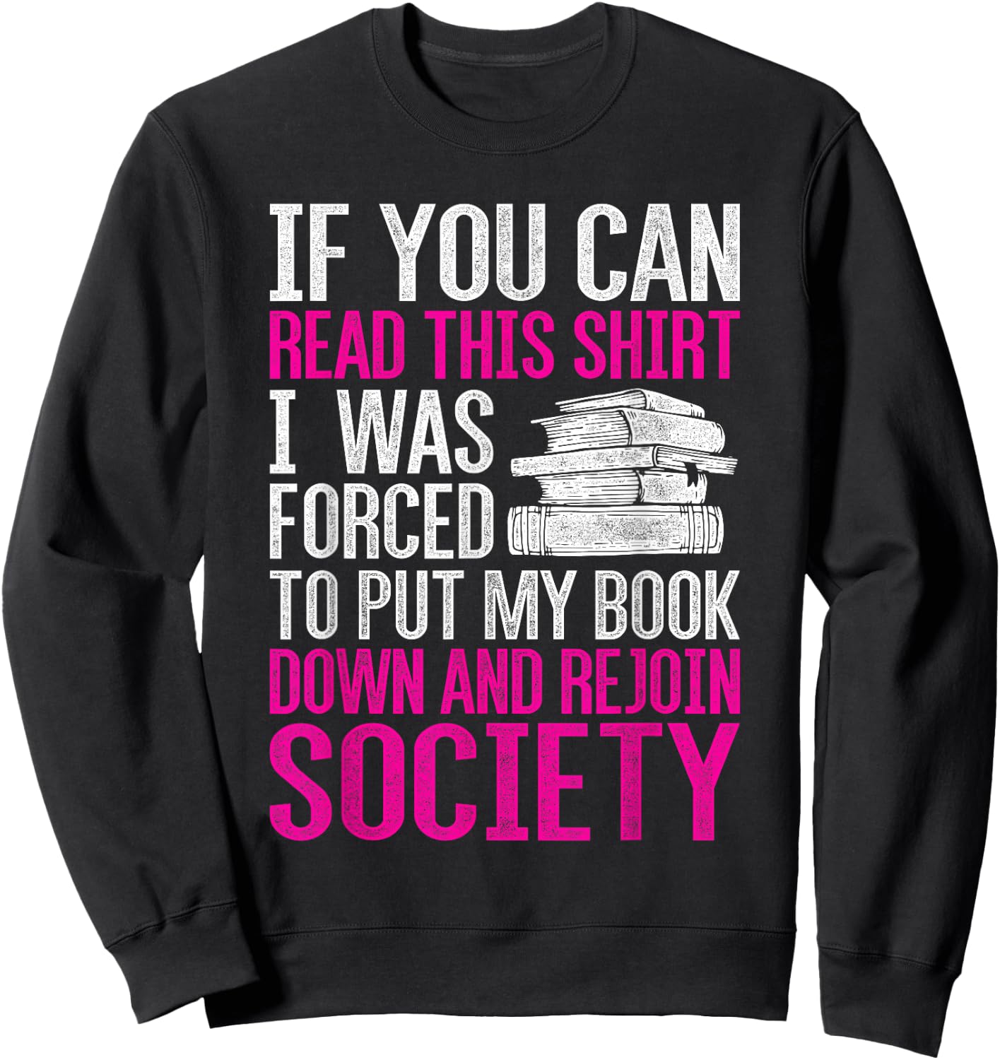 I was Forced to Put My Book Down Reading Small Sweatshirt - Sweatshirt | Black