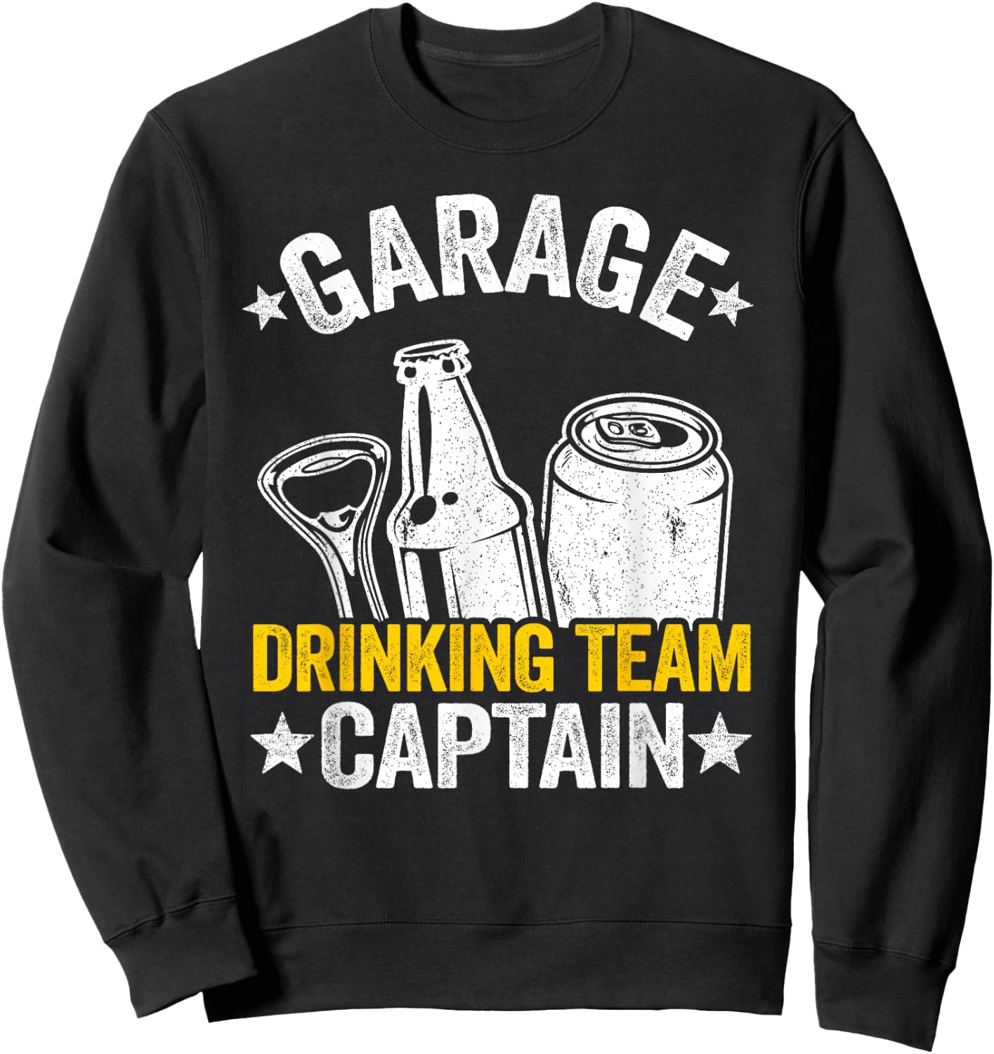 Funny Beer Garage Drinker Garage Drinking Team Captain Sweatshirt - Sweatshirt | Black
