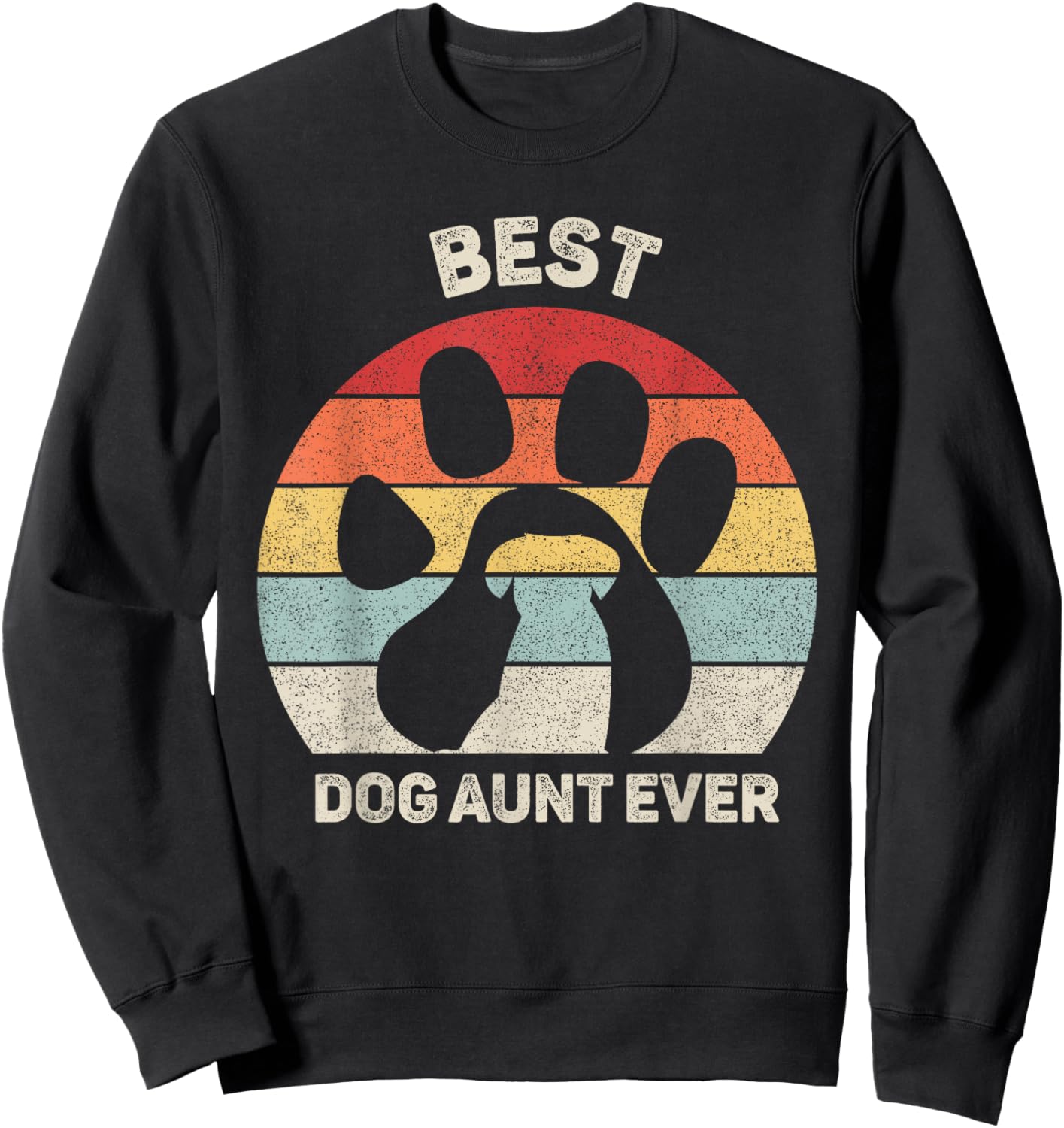 Vintage Retro Best Dog Aunt Ever Auntie Gifts Sweatshirt - Sweatshirt | Black