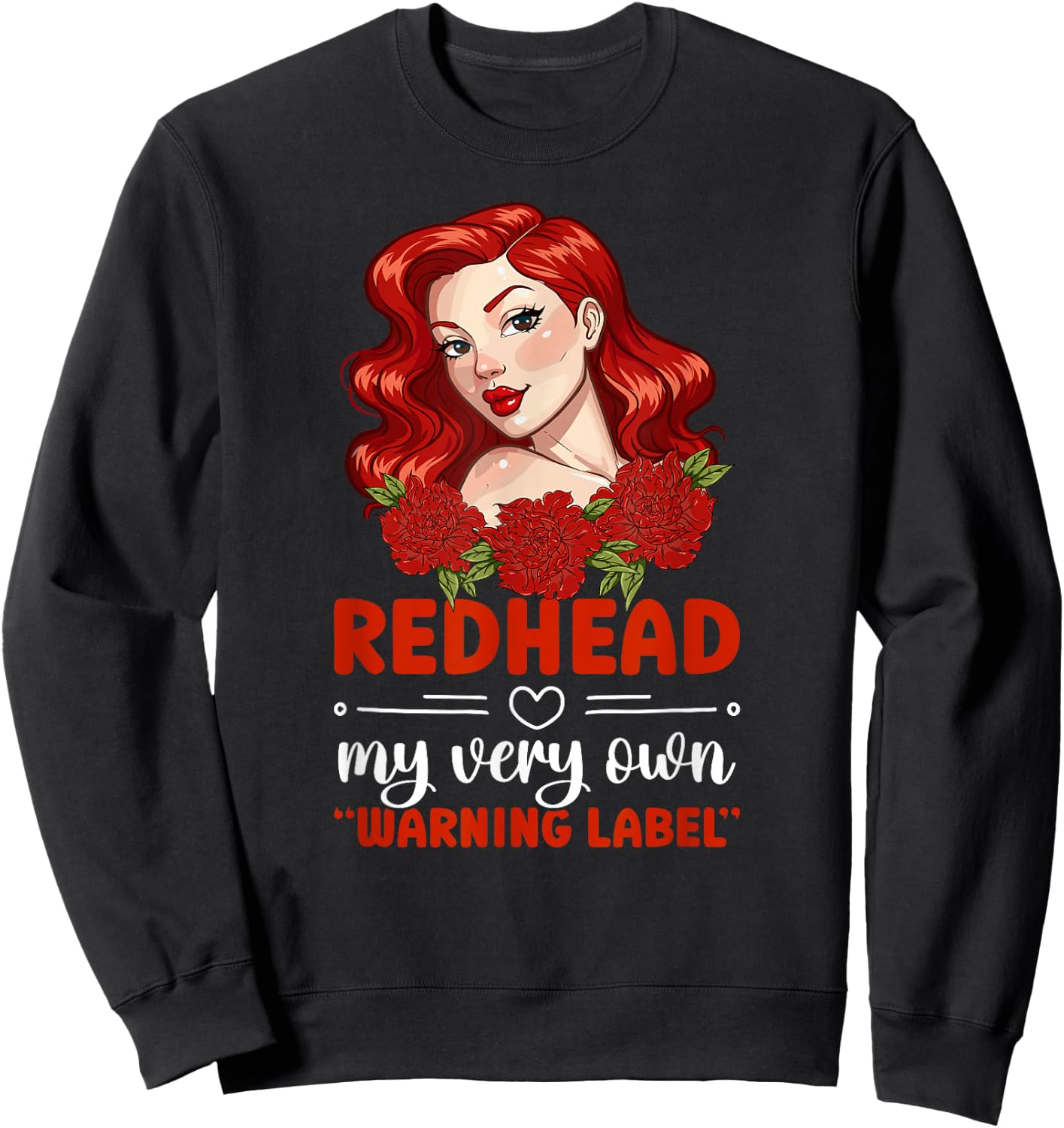 Redhead Funny Red Hair Ginger Red Haired Sweatshirt - Sweatshirt | Black