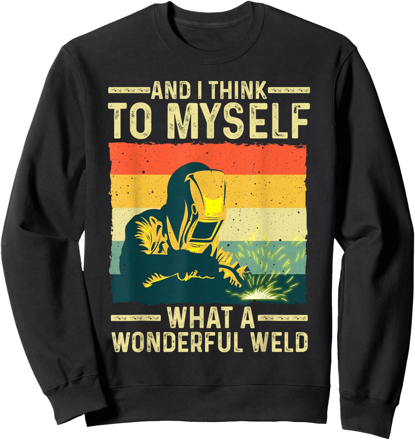 Funny Vintage Welding Design Dad Blacksmith Worker Small Sweatshirt - Sweatshirt | Black