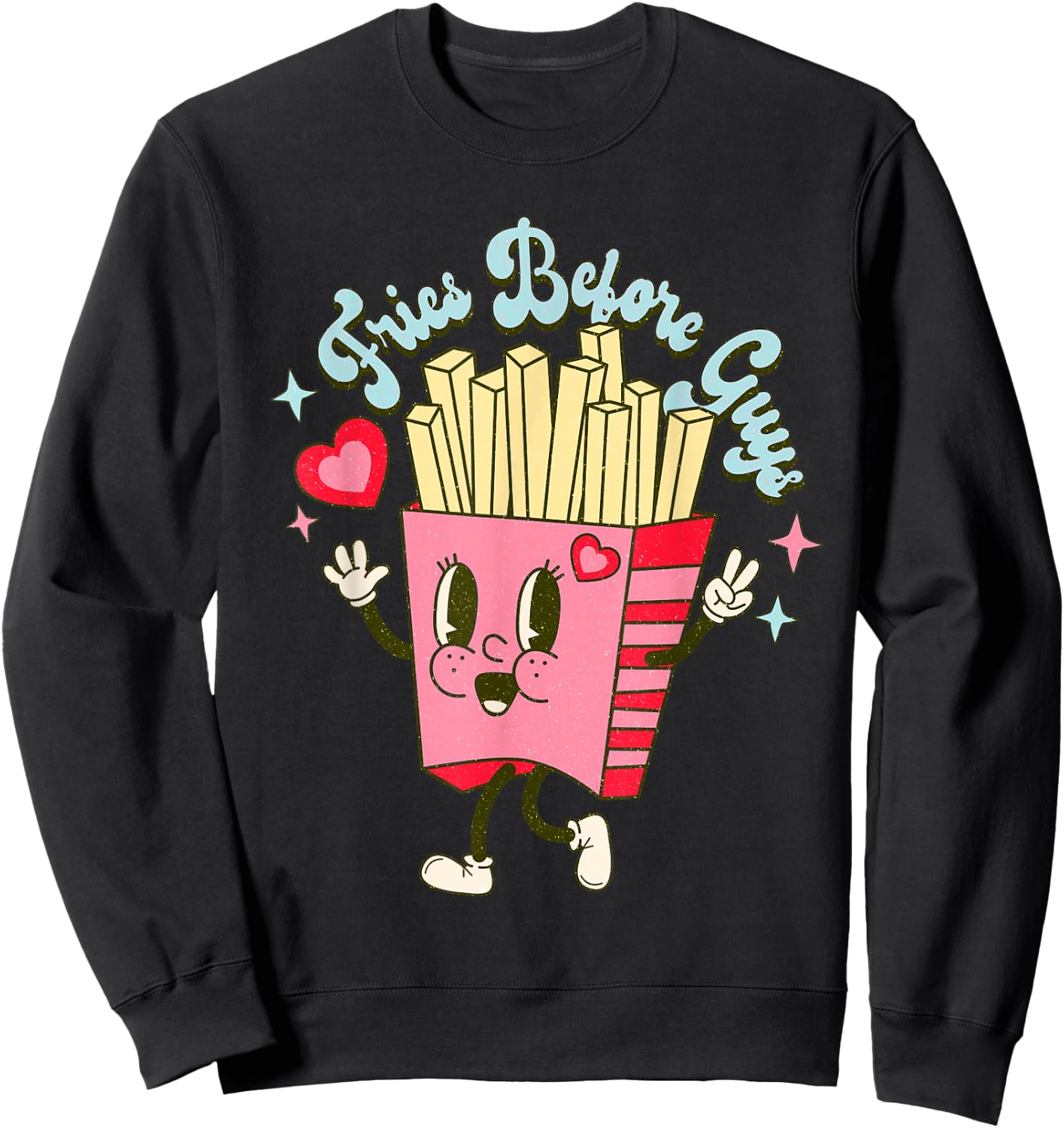 Valentine's Day Fries Before Guys, Best Friends Forever, BFF Sweatshirt - Sweatshirt | Black